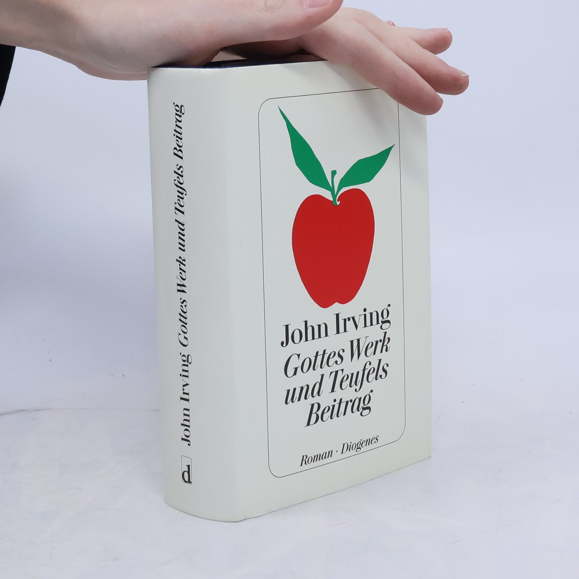 John Irving Gottes Werk und Teufels Beitrag