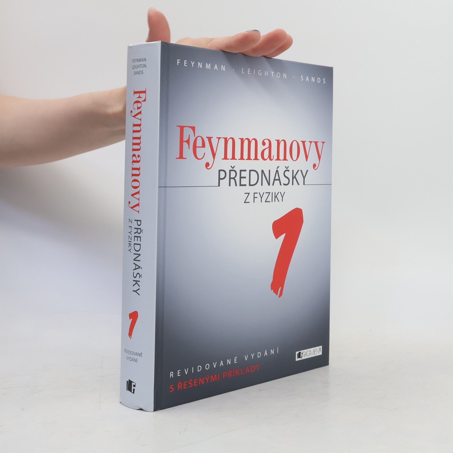 Ivan Štoll Feynmanovy přednášky z fyziky. Revidované vydání s řešenými příklady. 1