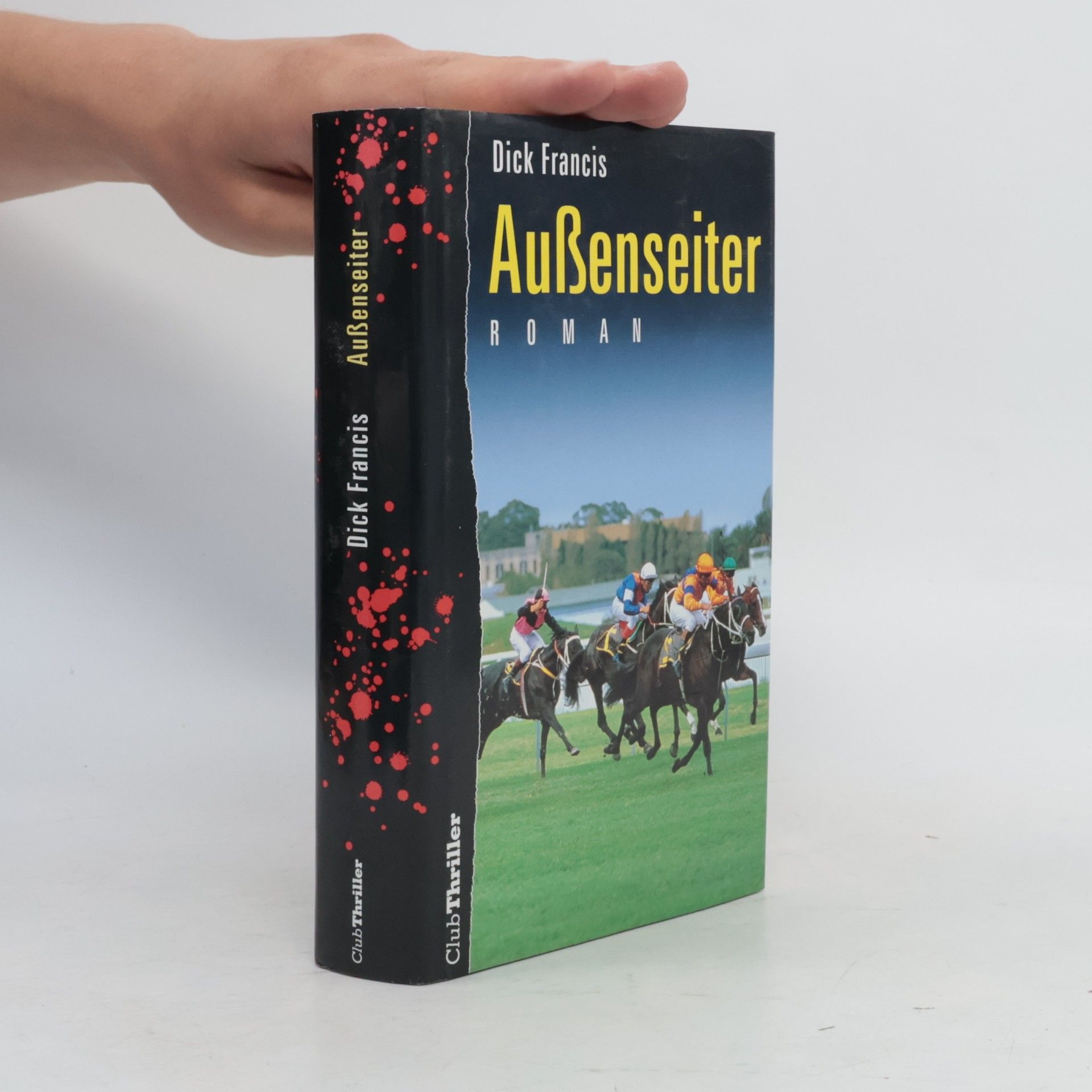 Dick Francis Außenseiter
