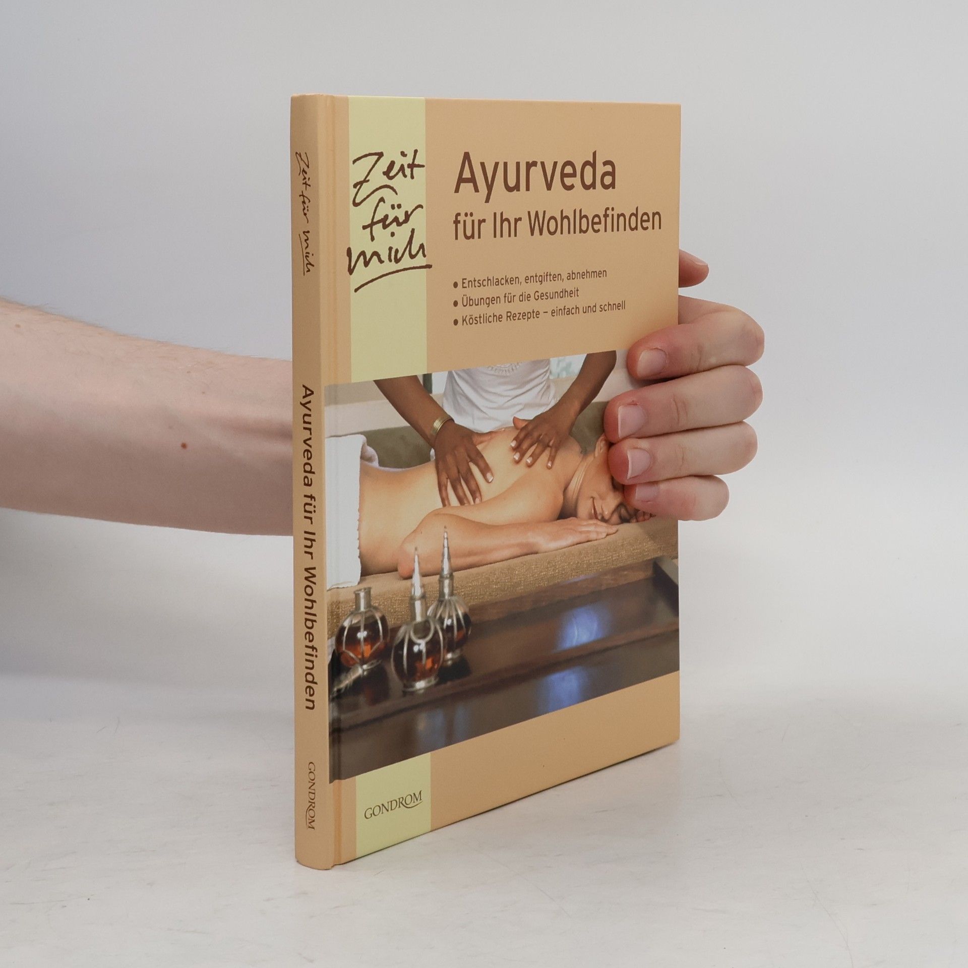 Ayurveda für Ihr Wohlbefinden