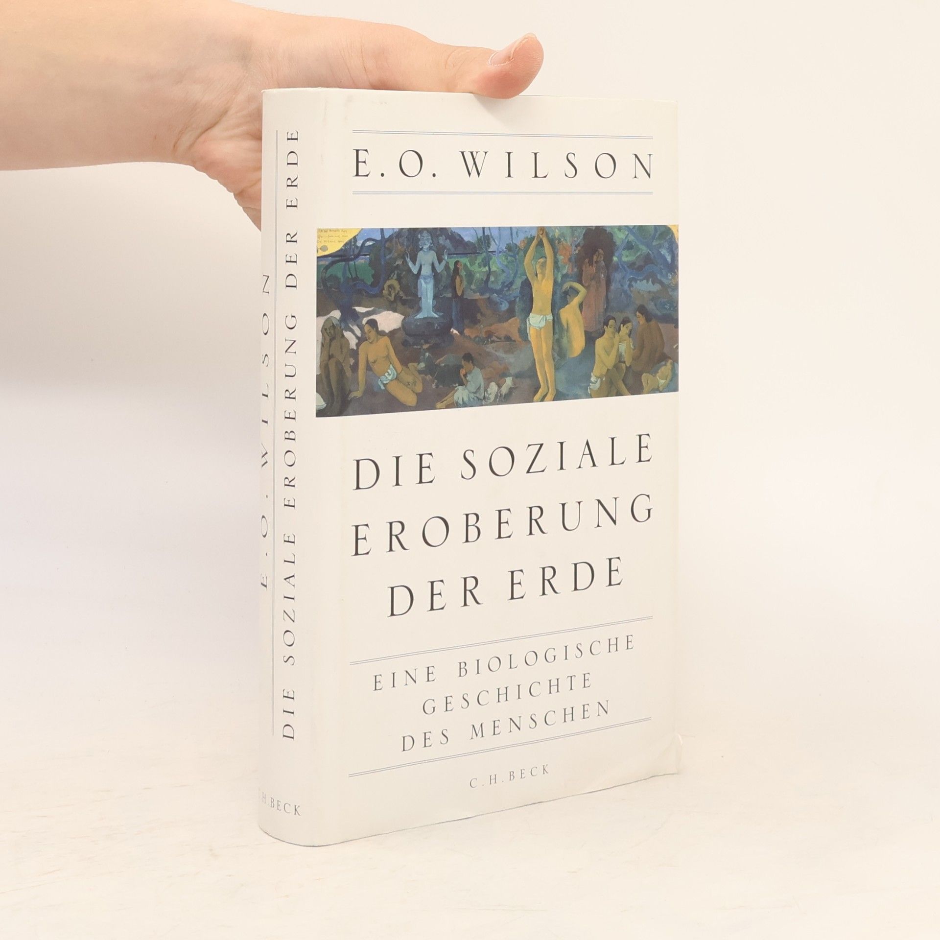 Edward O. Wilson Die soziale Eroberung der Erde