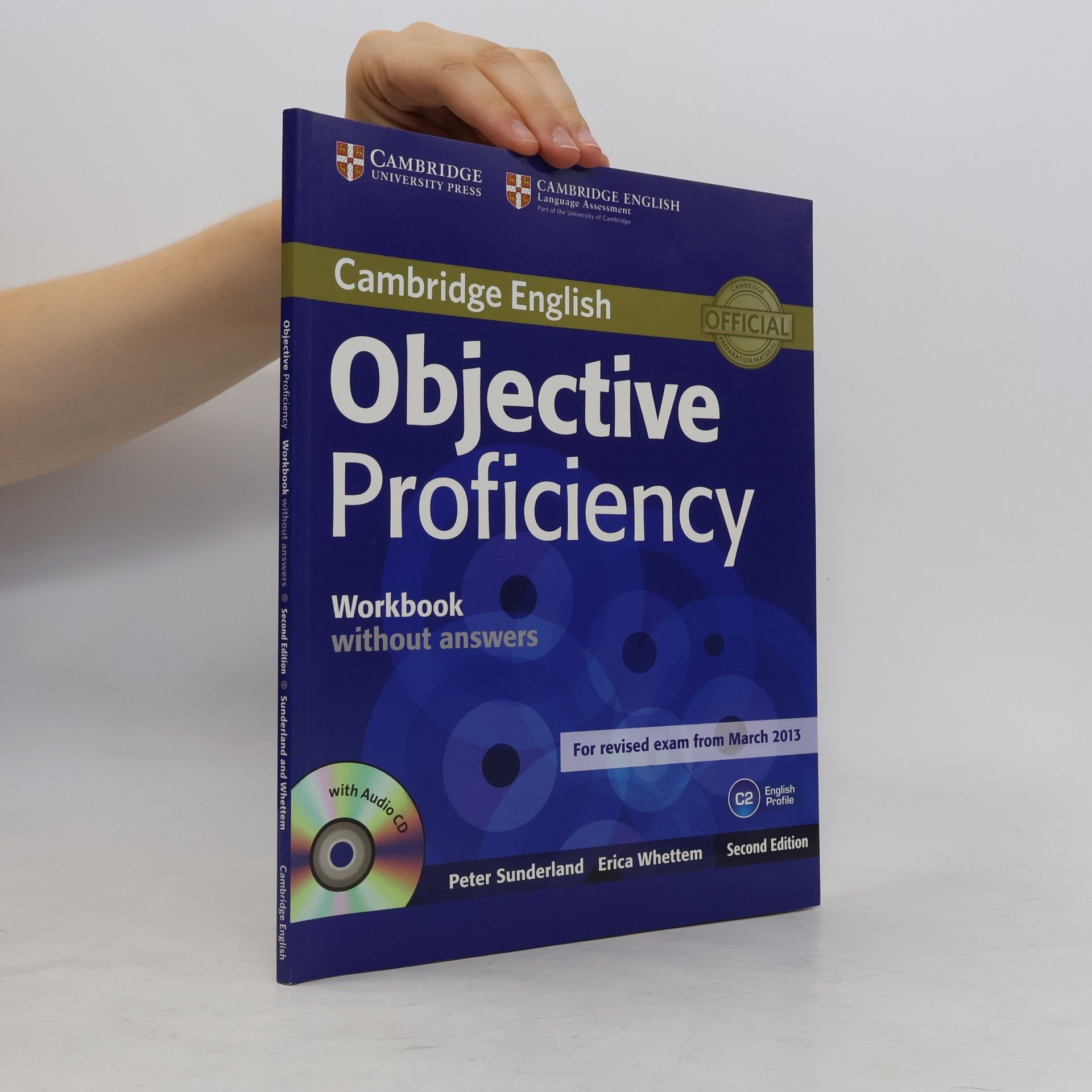 University of Cambridge Cambridge English Language Assessment Cambridge English : objective proficiency