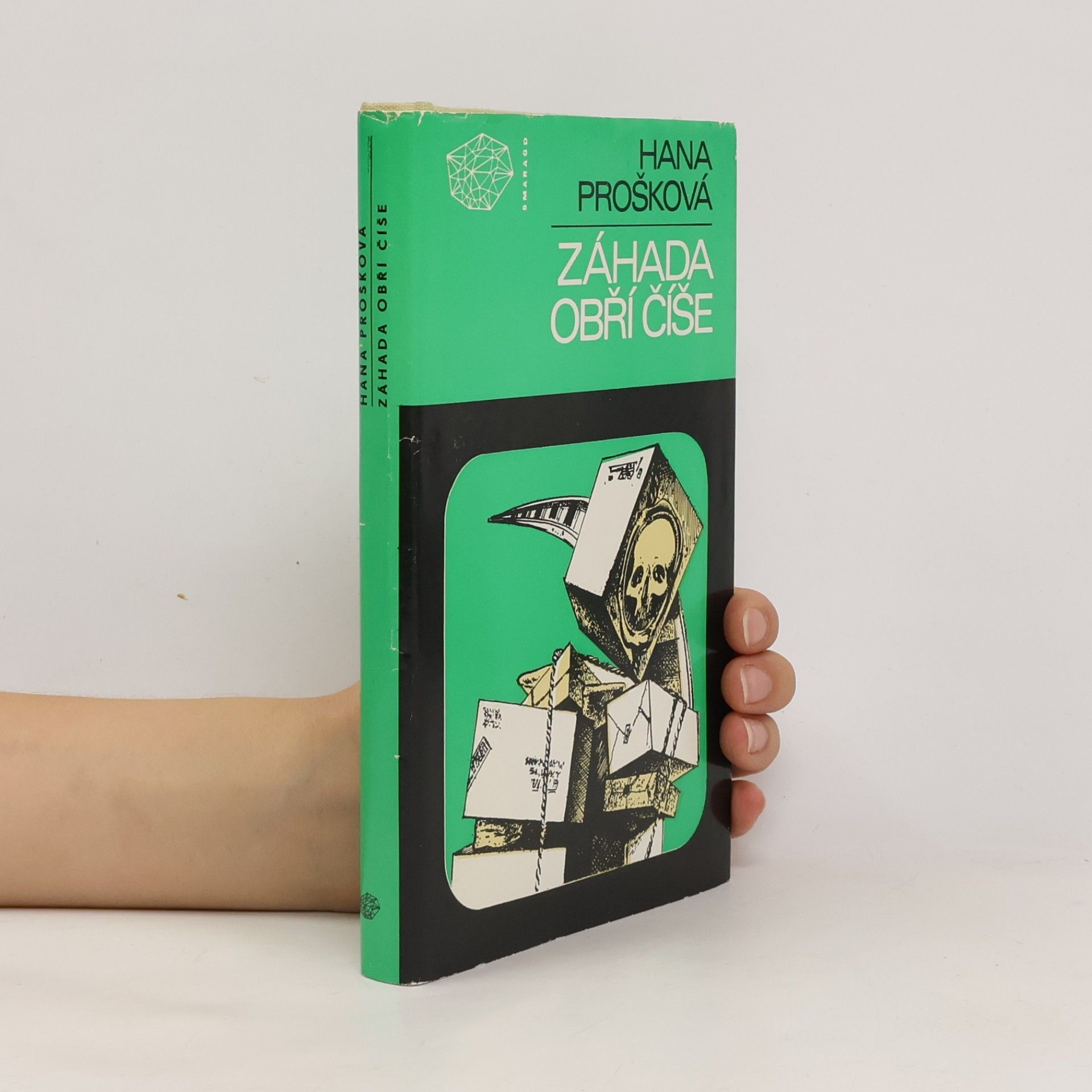 Hana Prošková Záhada obří číše