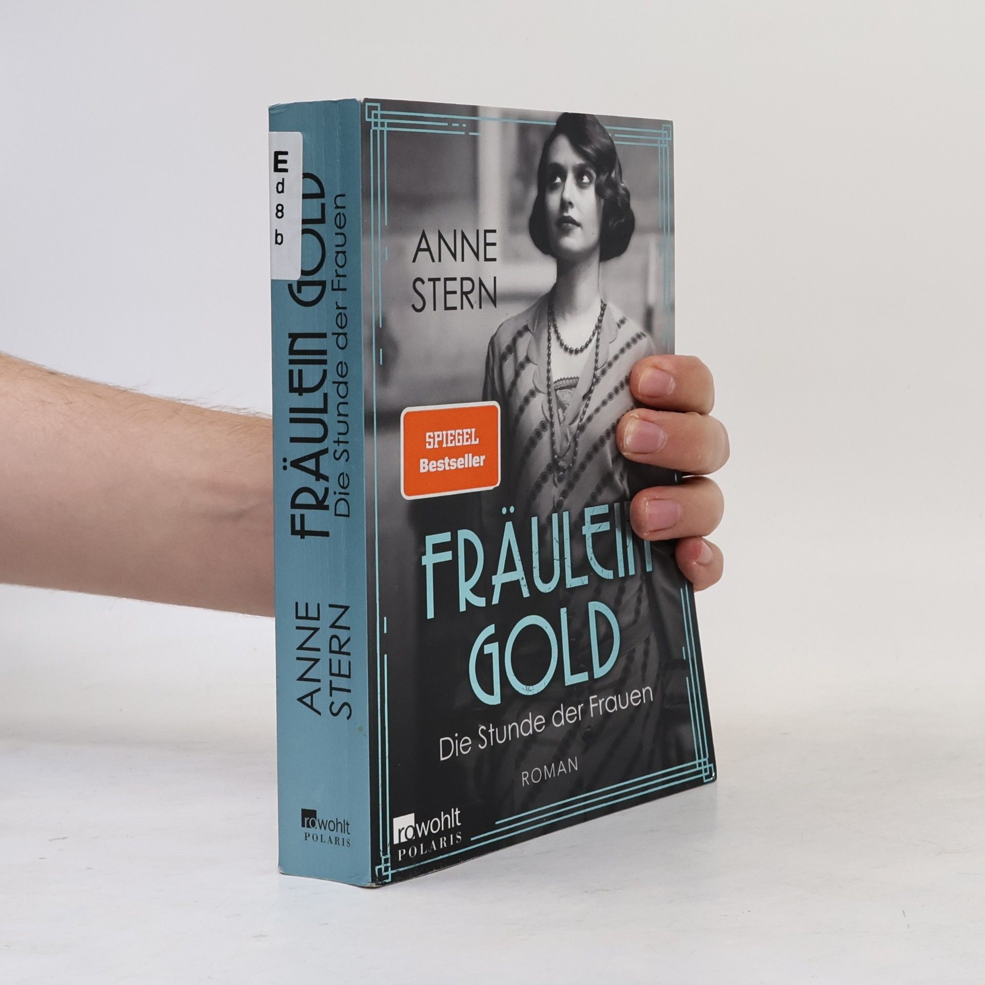 Anne Stern Fräulein Gold: Die Stunde der Frauen