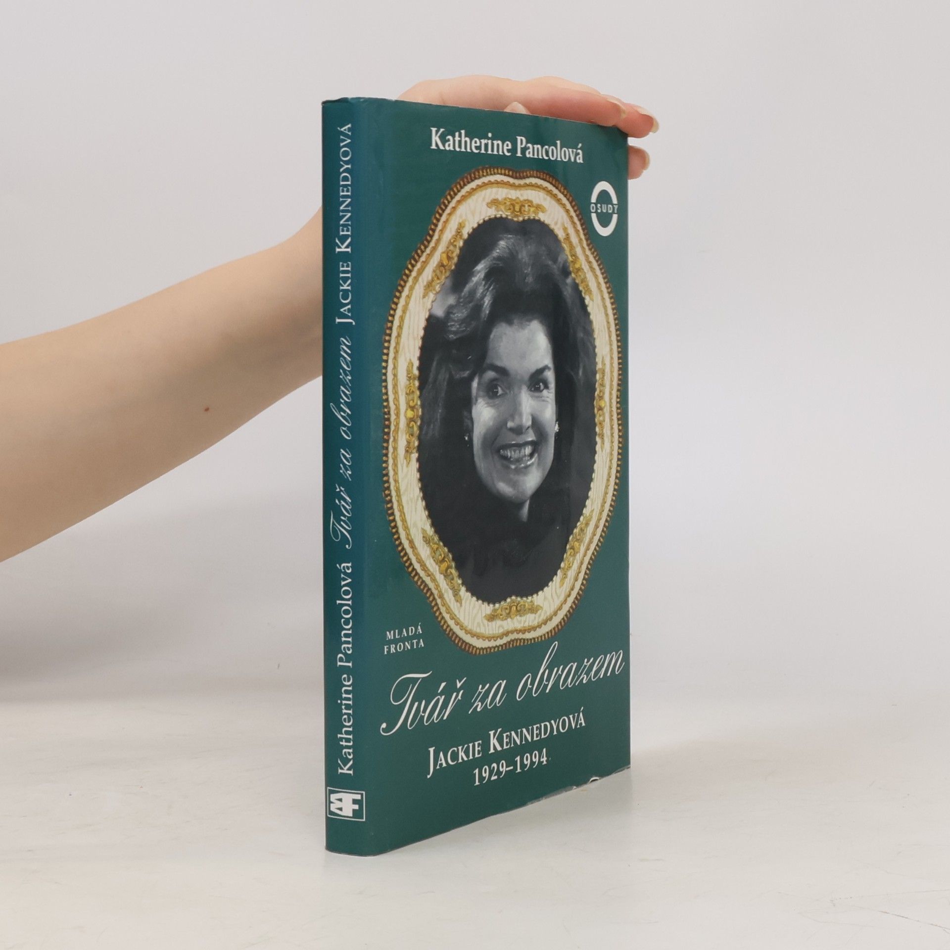 Katherine Pancol Tvář za obrazem. Jackie Kennedyová 1929-1994