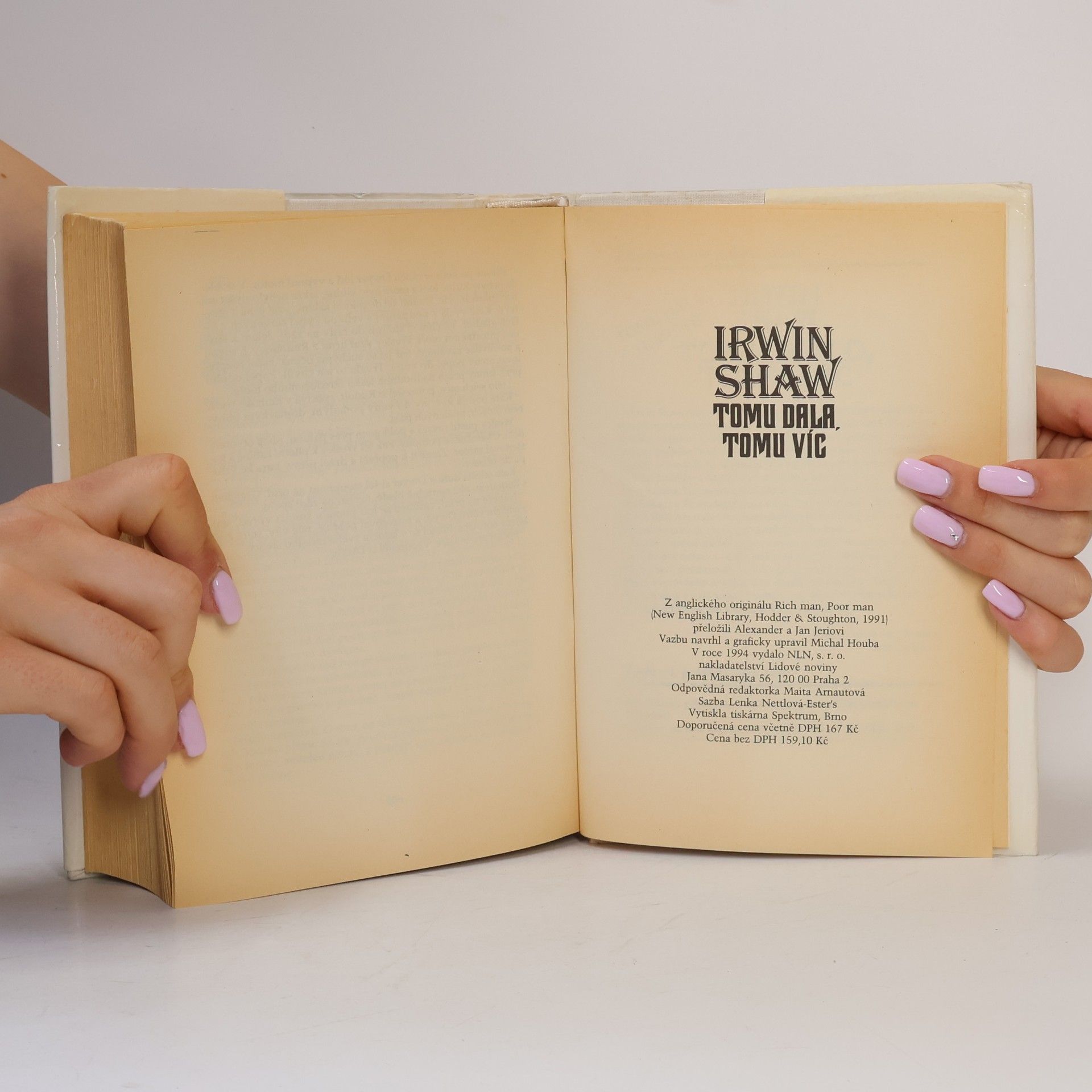 Irwin Shaw Tomu dala, tomu víc