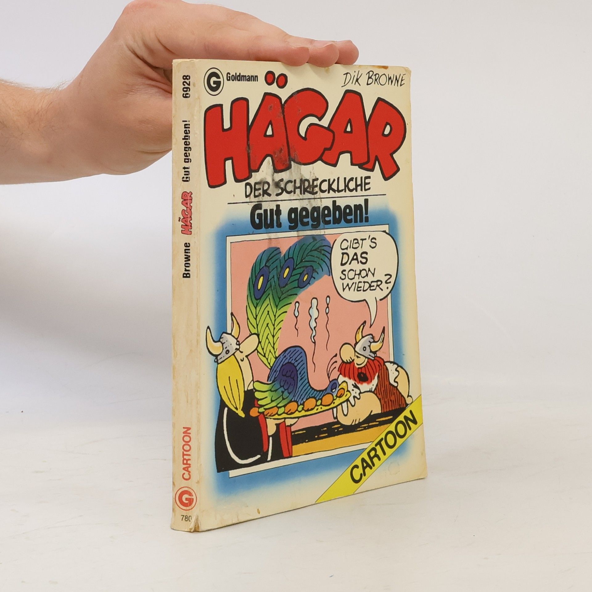 Dik Browne Hägar. Gut gegeben!