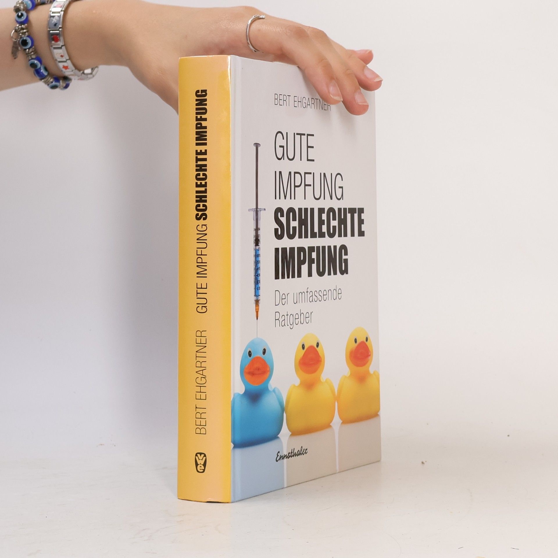 Bert Ehgartner Gute Impfung - schlechte Impfung