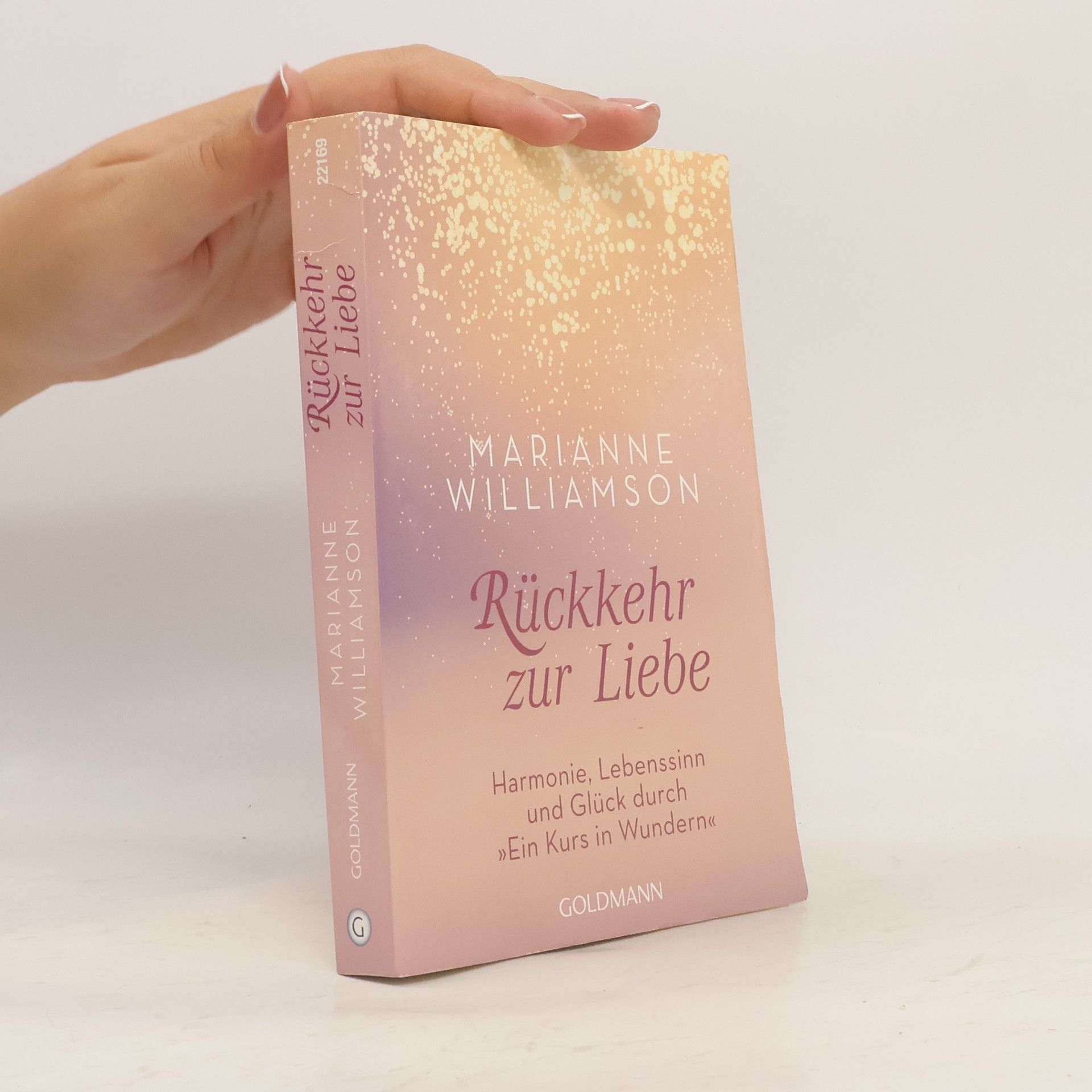 Marianne Williamson Rückkehr zur Liebe