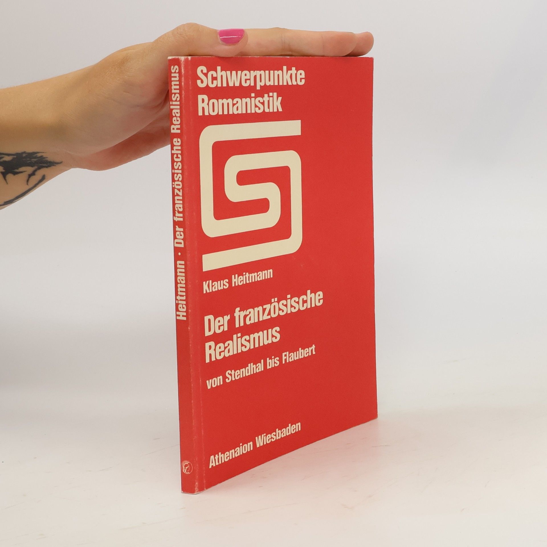 Klaus Heitmann Schwerpunkte Romanistik: Der französische Realismus
