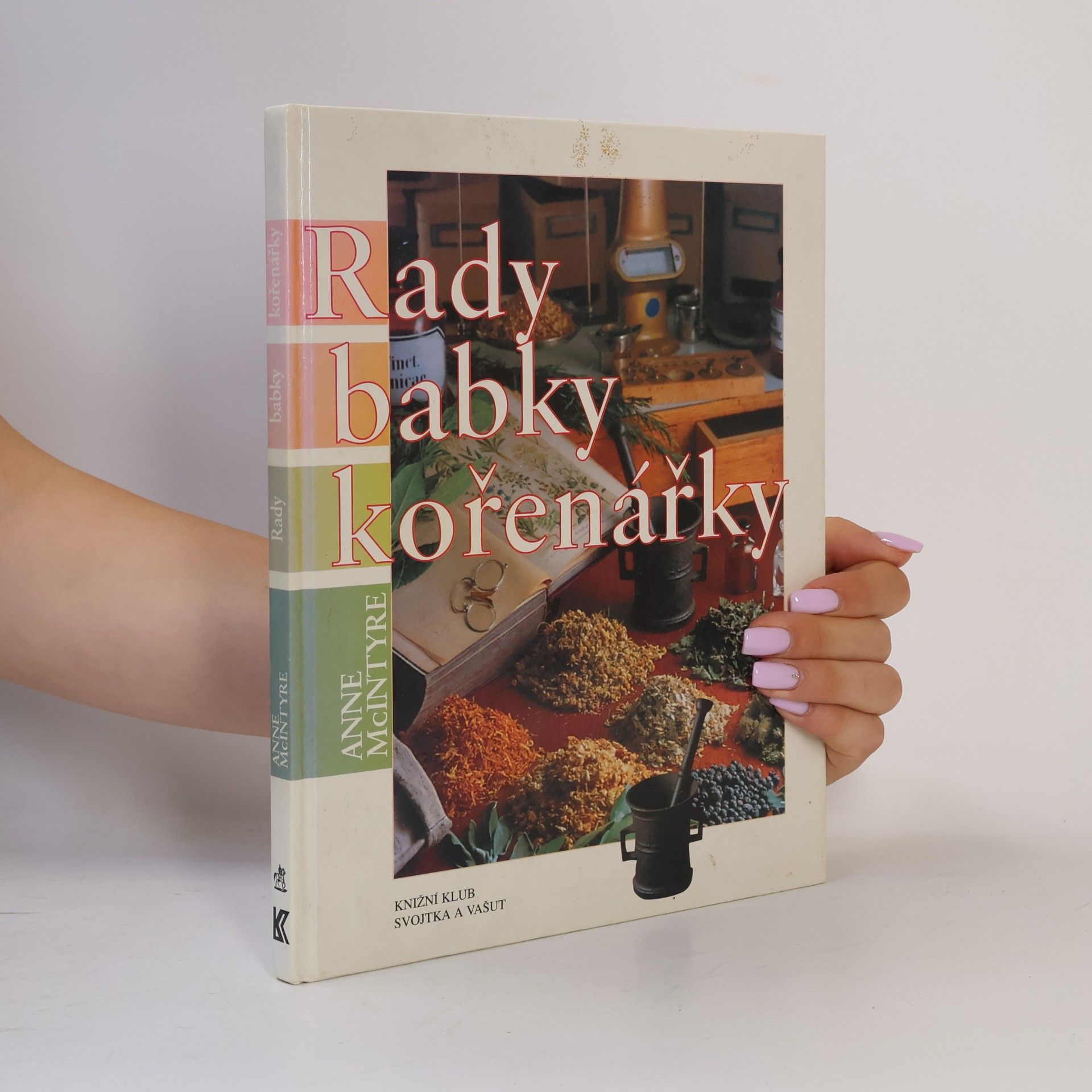Veronika Volhejnová Rady babky kořenářky