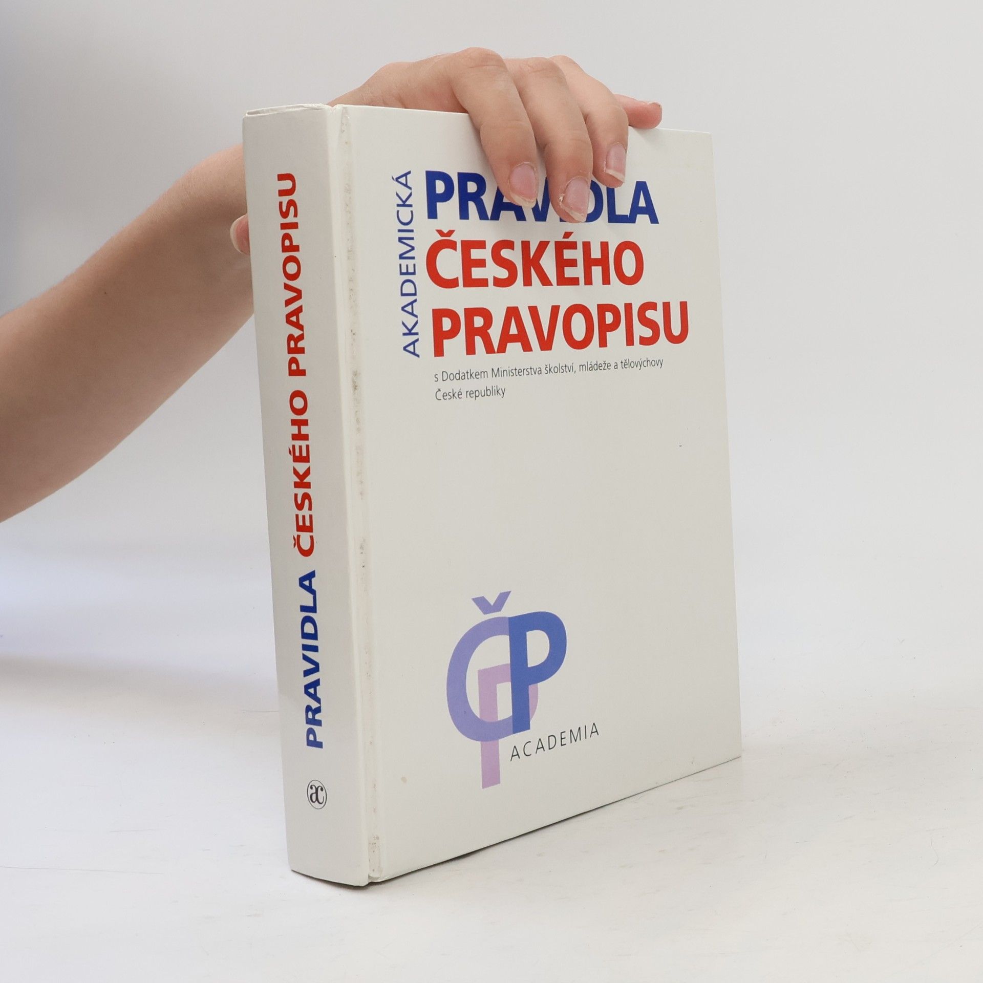 Kolektiv autorů Pravidla českého pravopisu