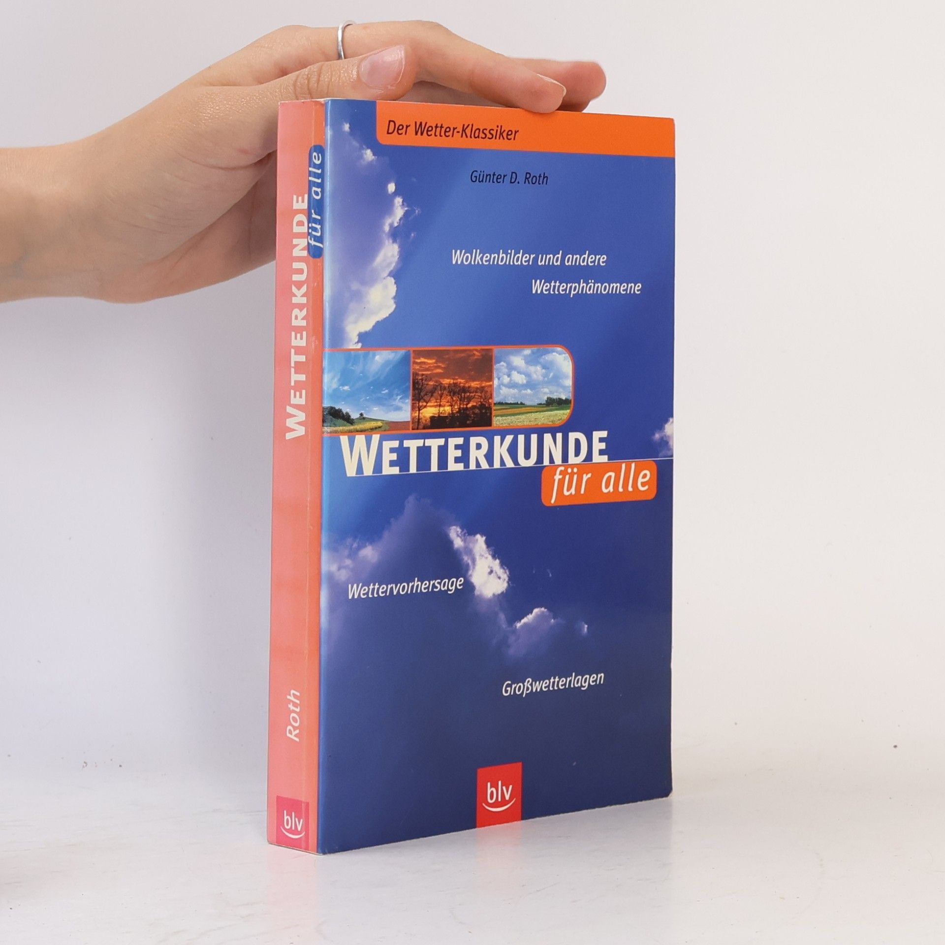 Günter D. Roth Wetterkunde für alle