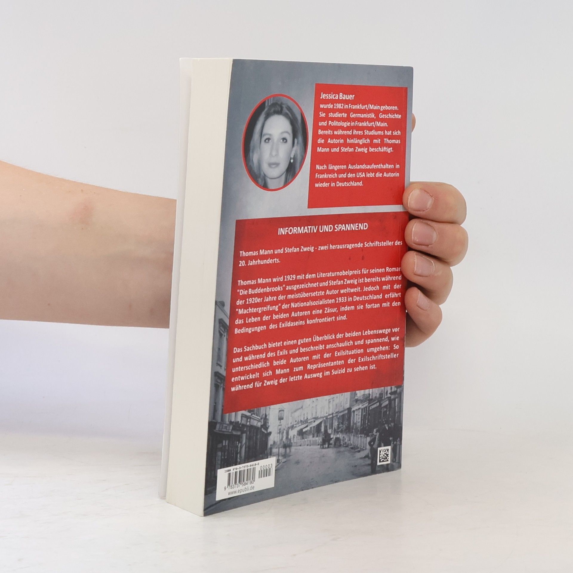 Jessica Bauer Thomas Mann und Stefan Zweig im Exil. Ein Sachbuch