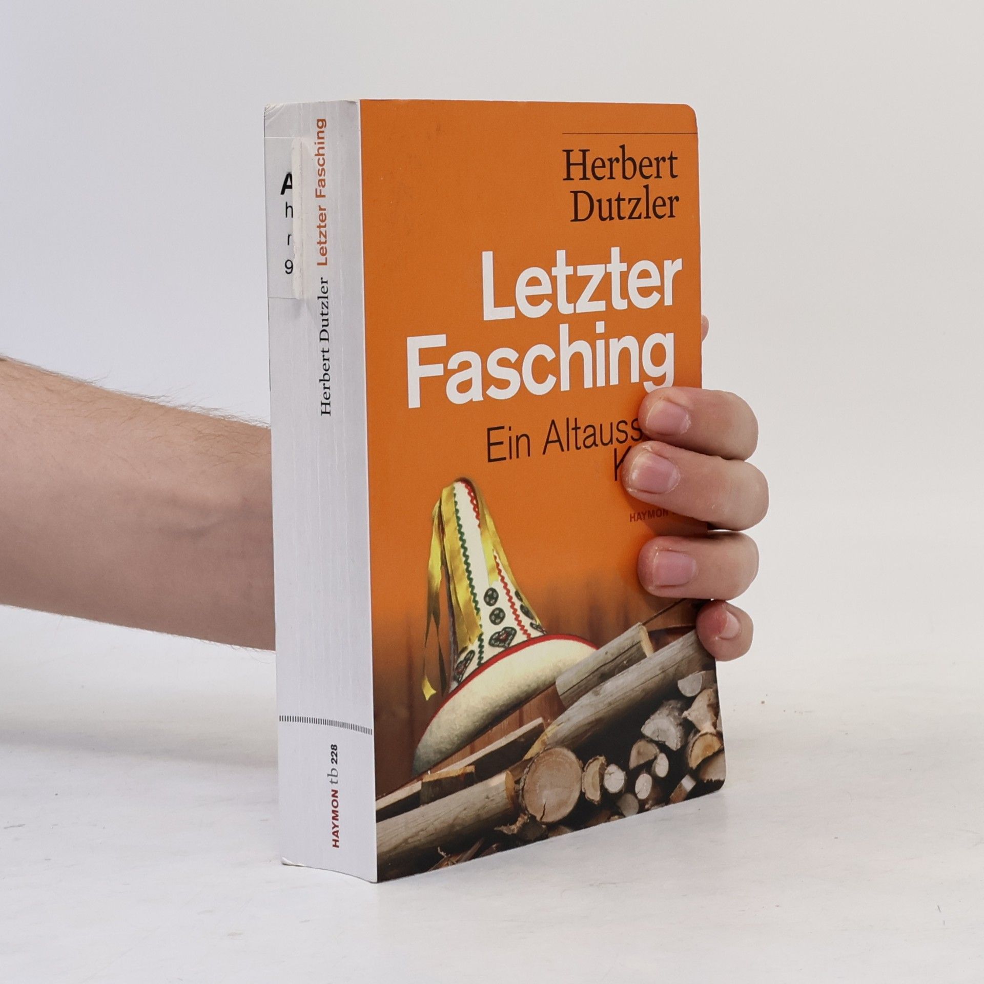 Herbert Dutzler Letzter Fasching