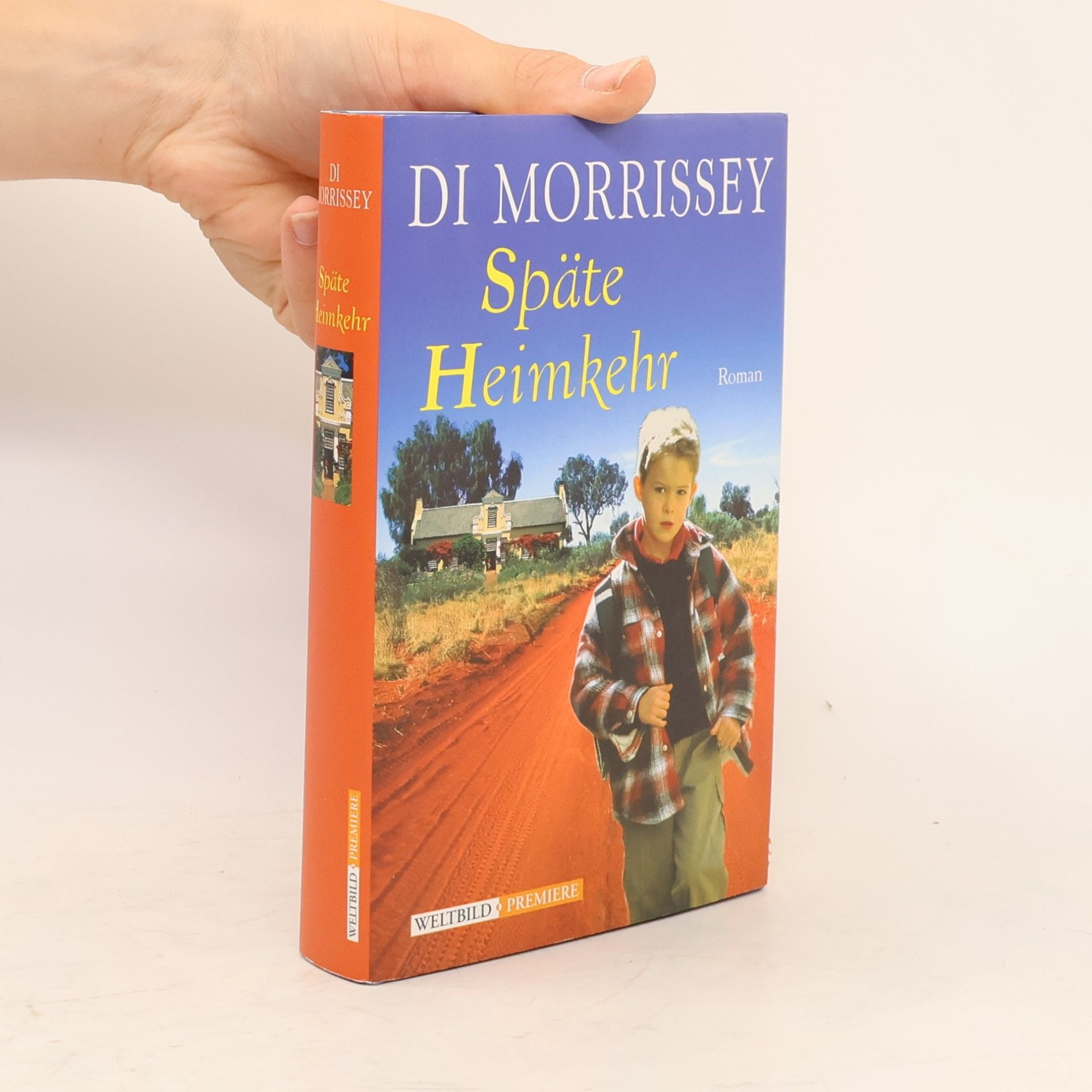 Di Morrissey Späte Heimkehr