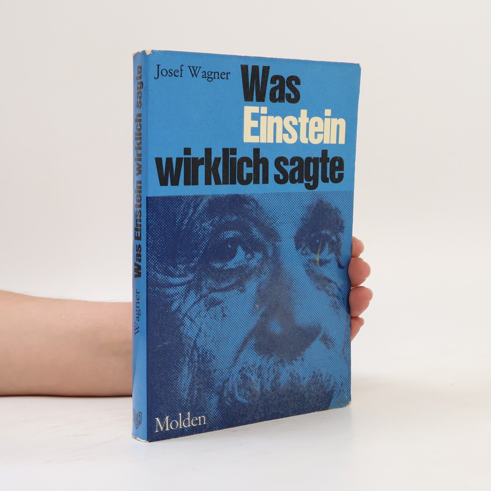 Was Einstein wirklich sagte
