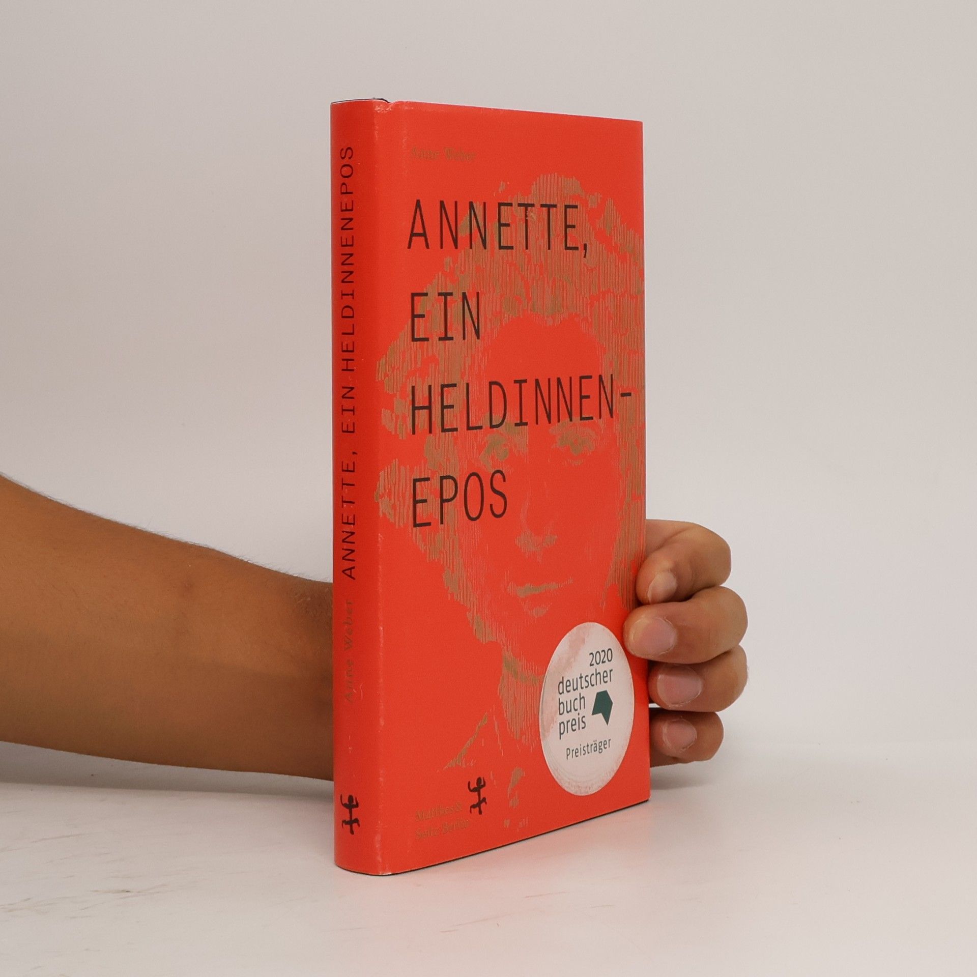 Anne Weber Annette, ein Heldinnenepos