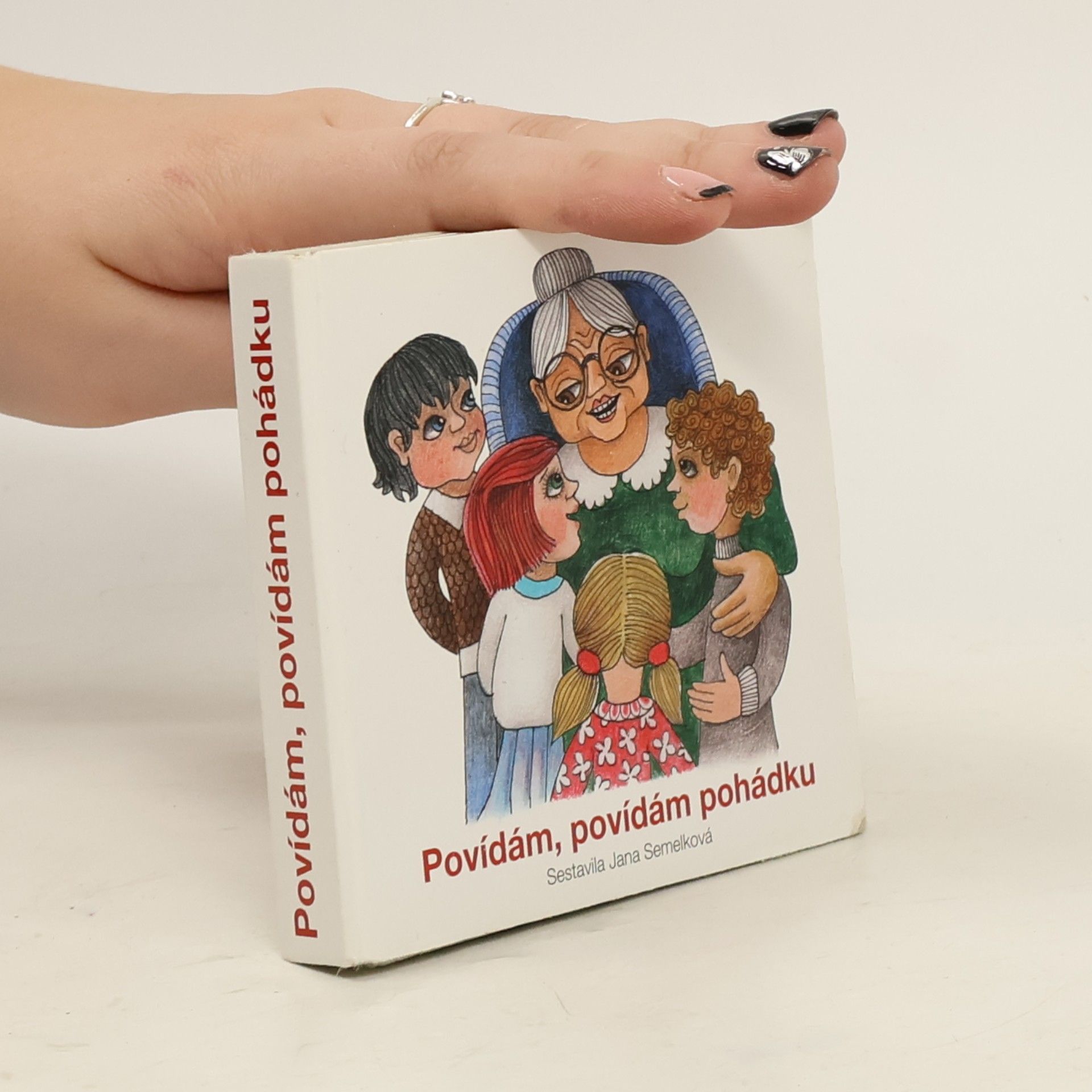 Jana Semelková Povídám, povídám pohádku