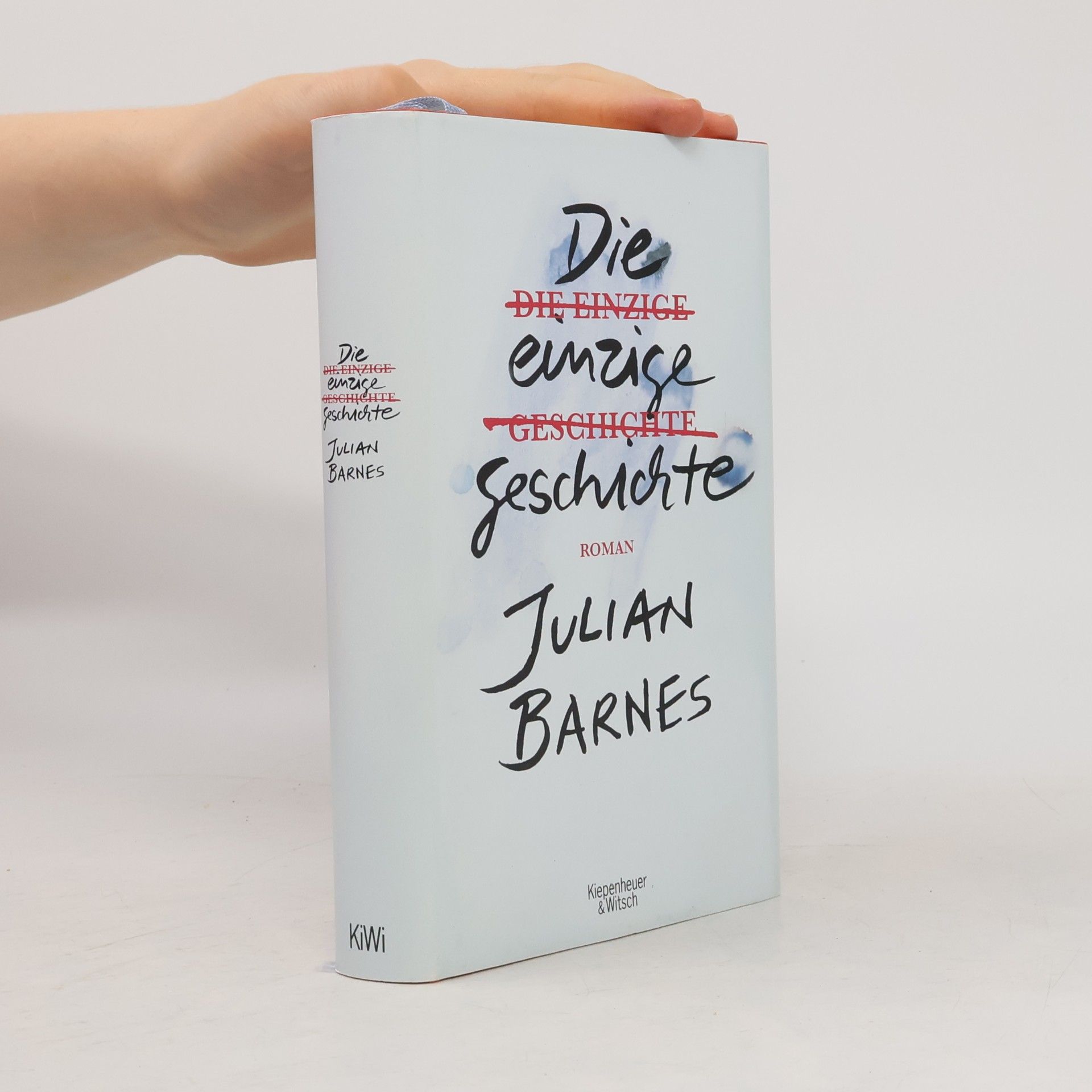 Julian Barnes Die einzige Geschichte