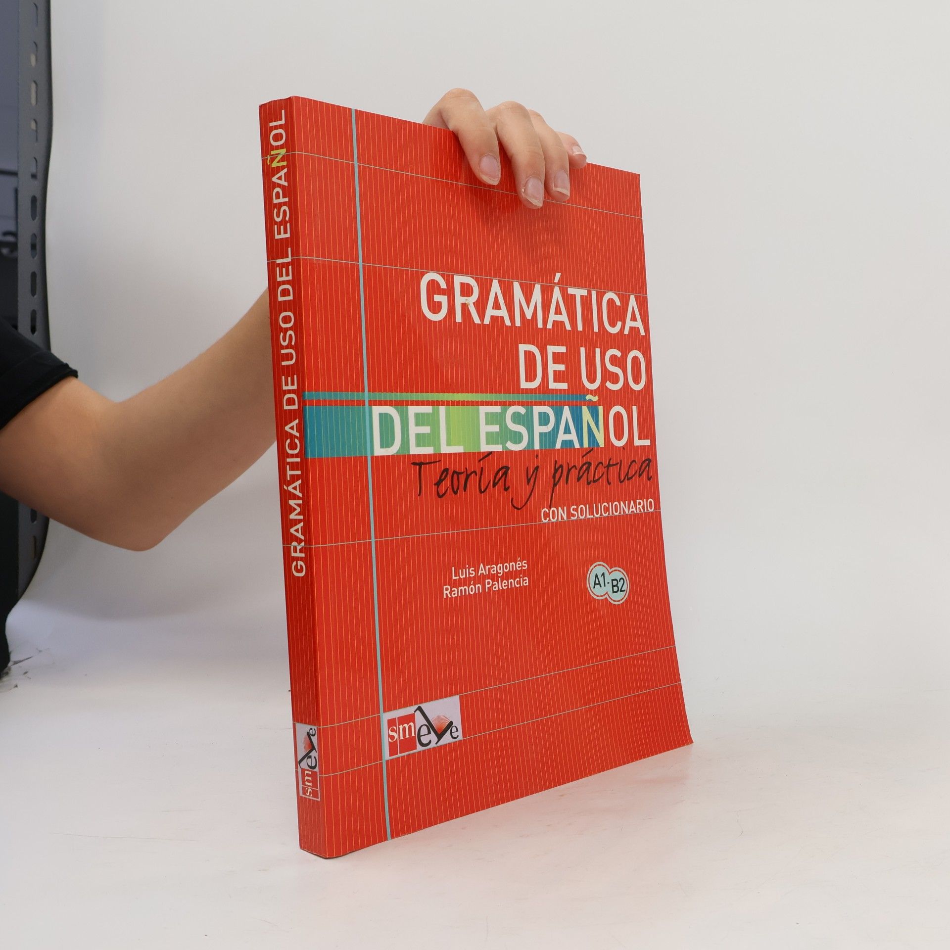 Gramática de uso del español : teoría y práctica, con solucionario. A1-B2