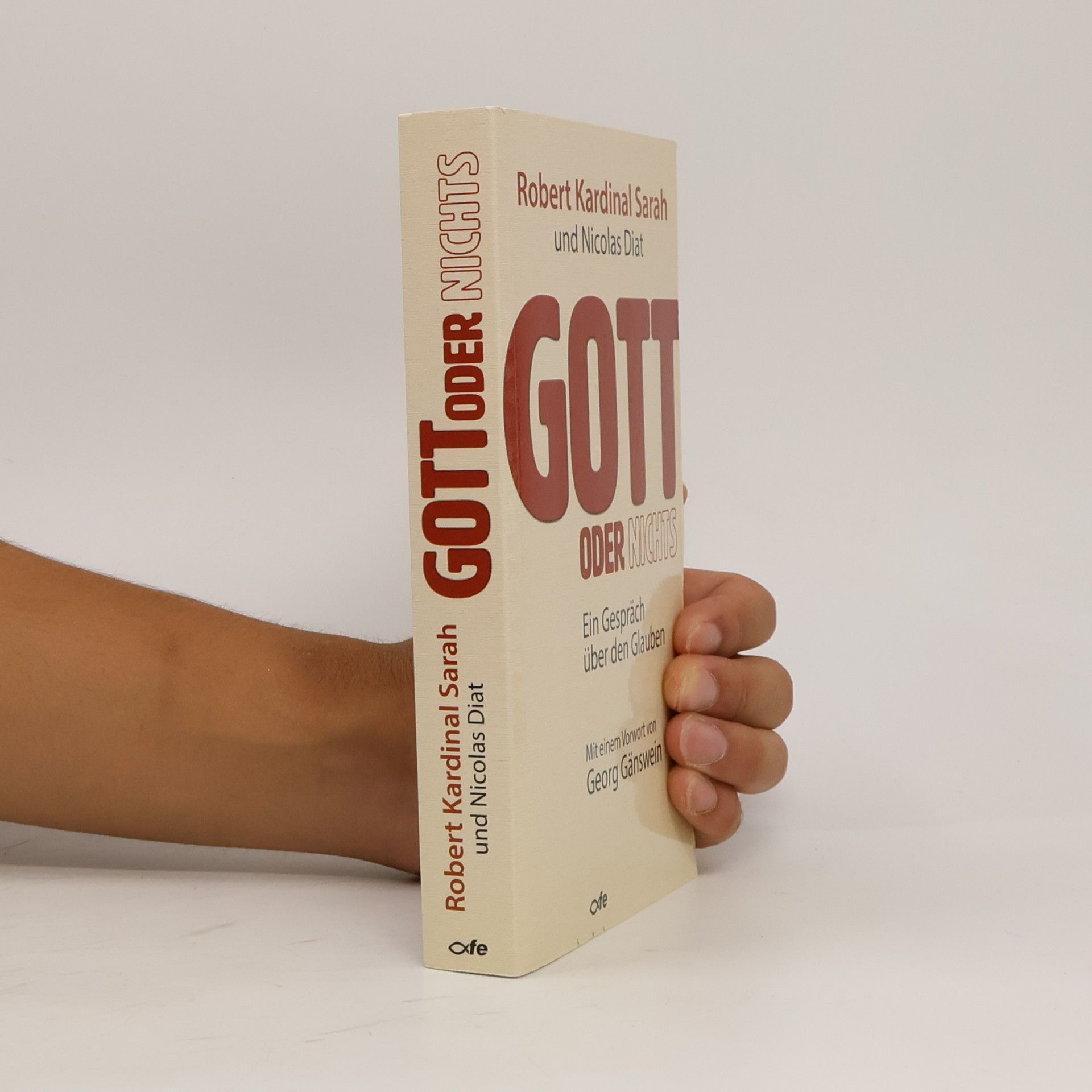 Robert Sarah Gott oder Nichts