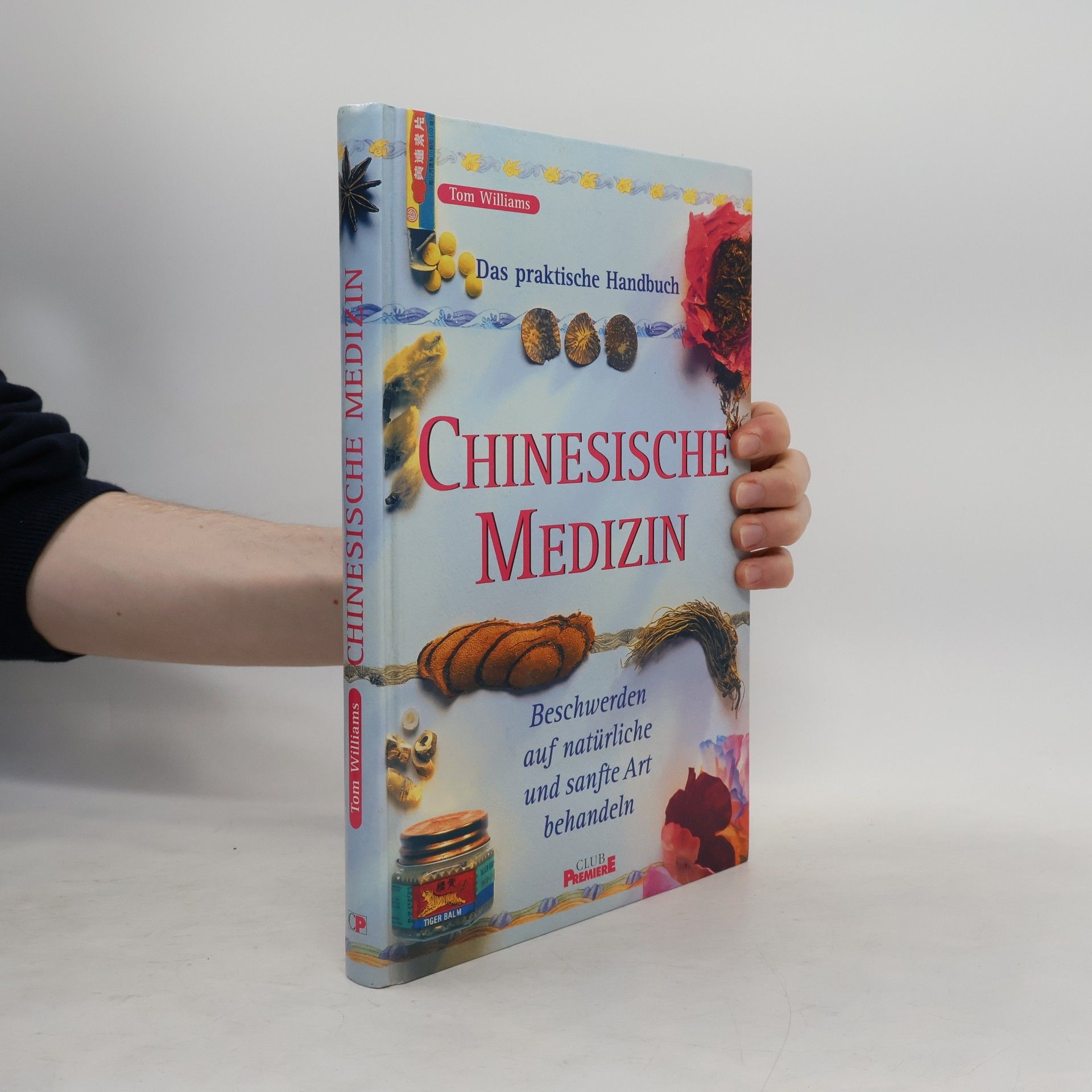 Tom Williams Chinesische Medizin