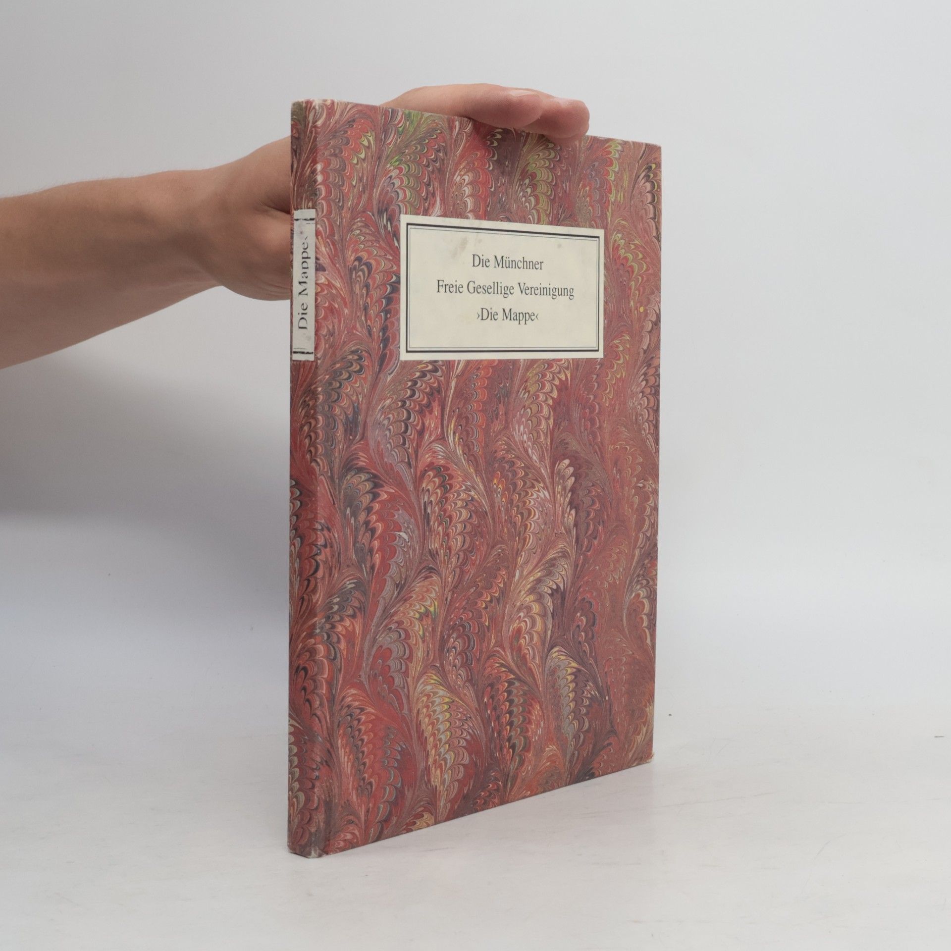 Various authors Die Münchner freie gesellige Vereinigung Die Mappe, 1926-1990