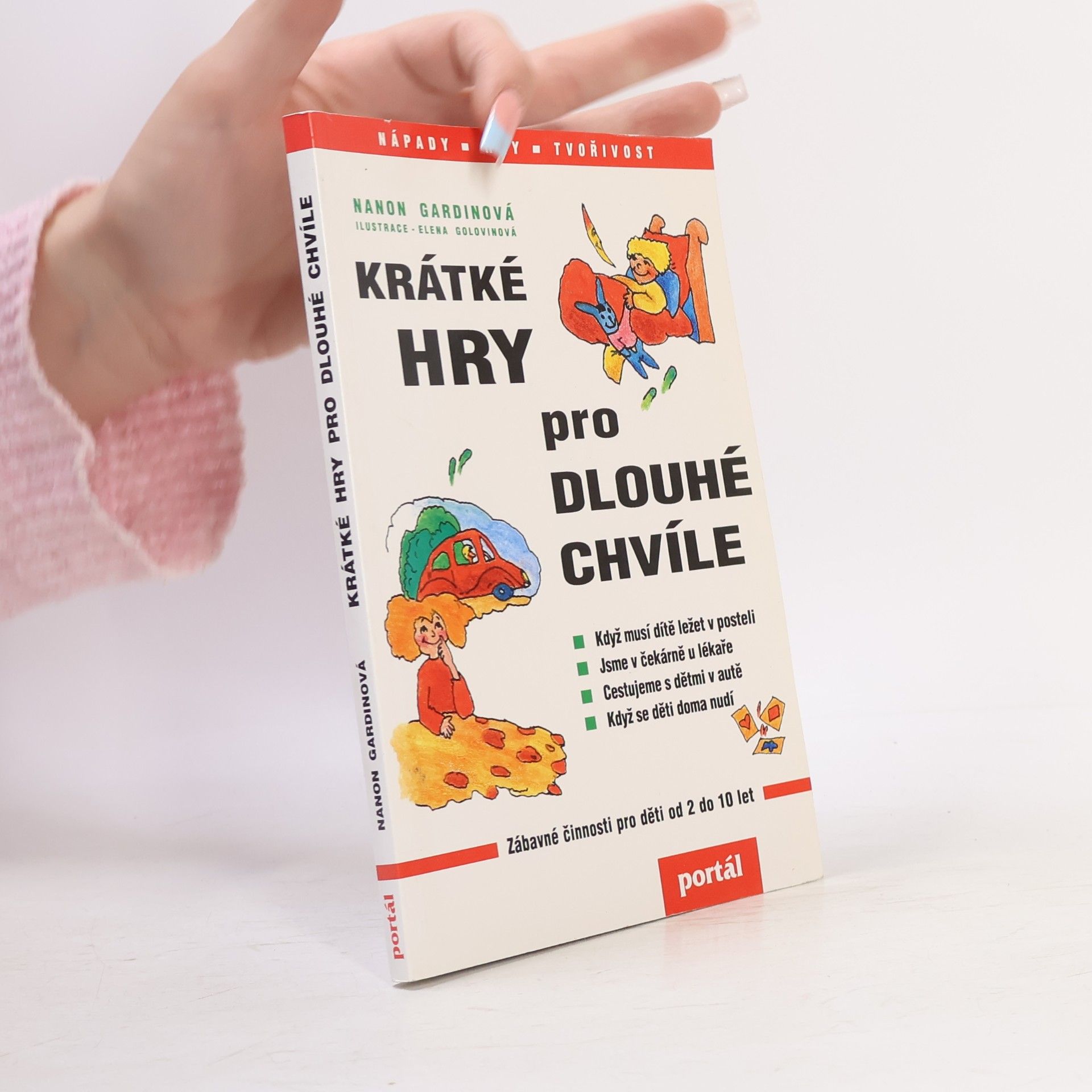 Nanon Gardin Krátké hry pro dlouhé chvíle