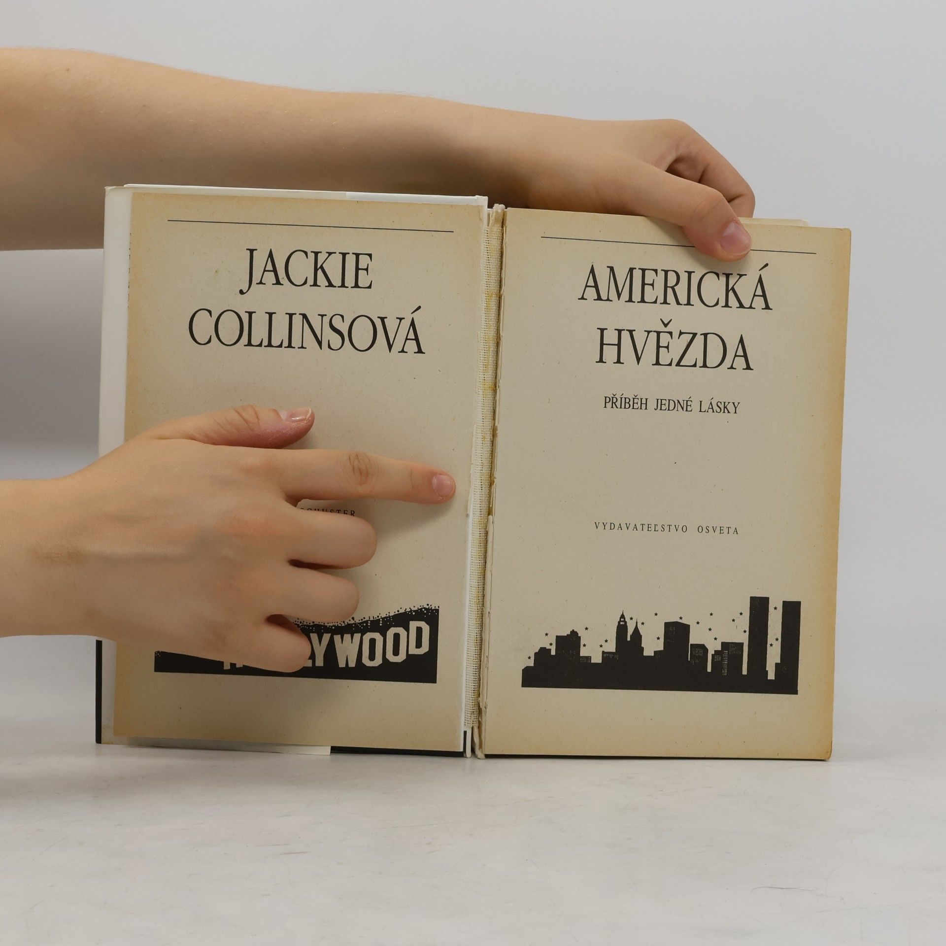 Jackie Collins Americká hvězda. Příběh jedné lásky