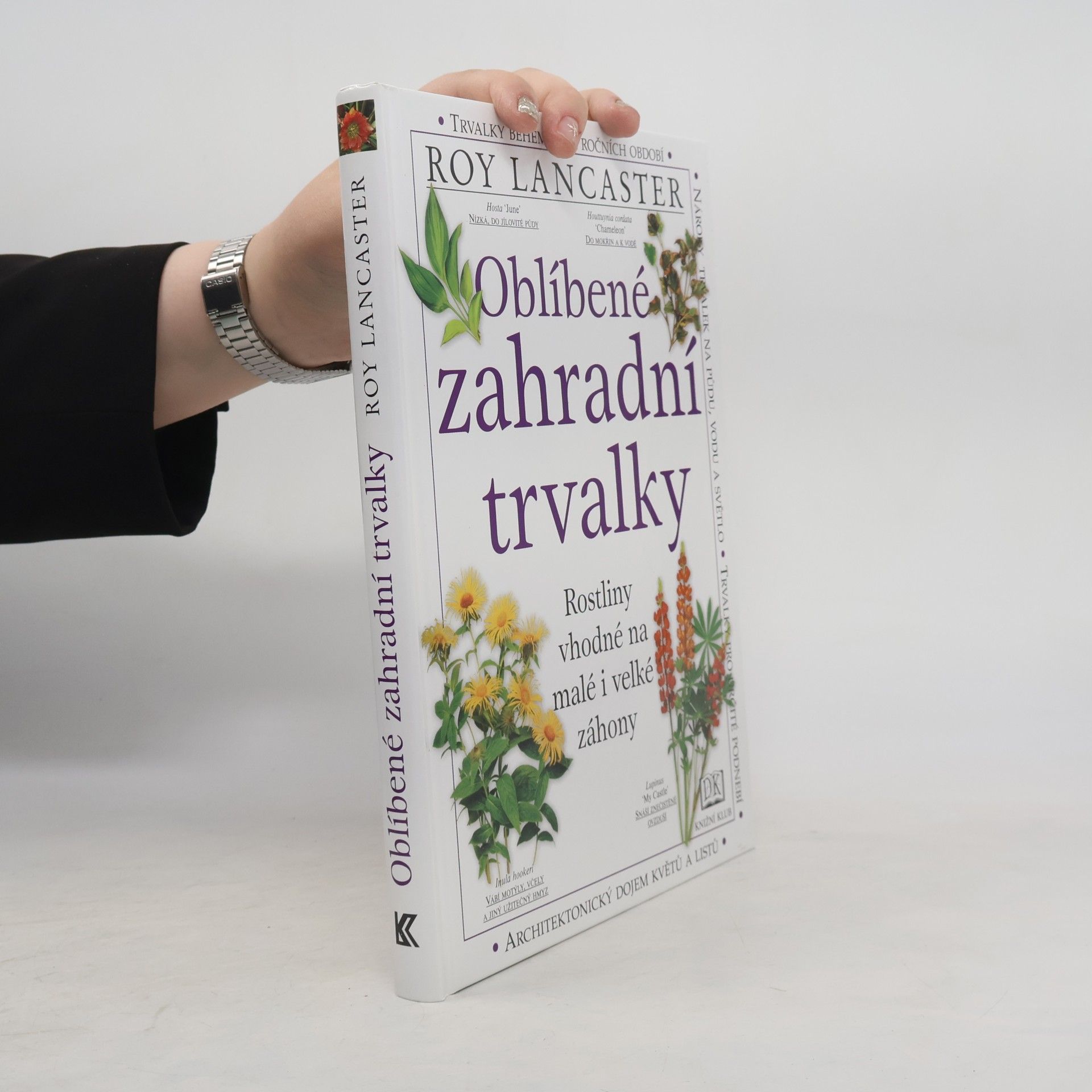 Roy Lancaster Oblíbené zahradní trvalky