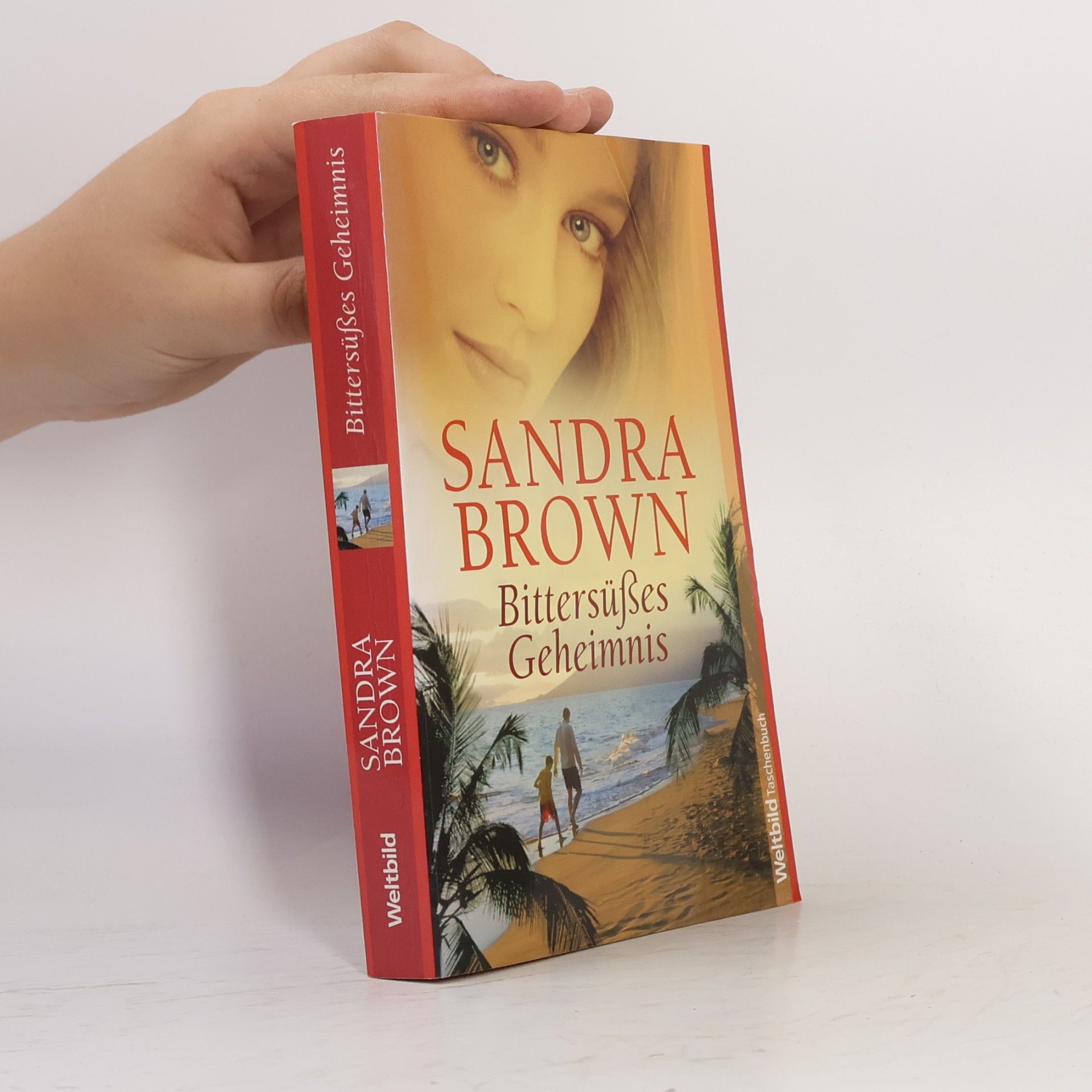 Sandra Brown Bittersüßes Geheimnis
