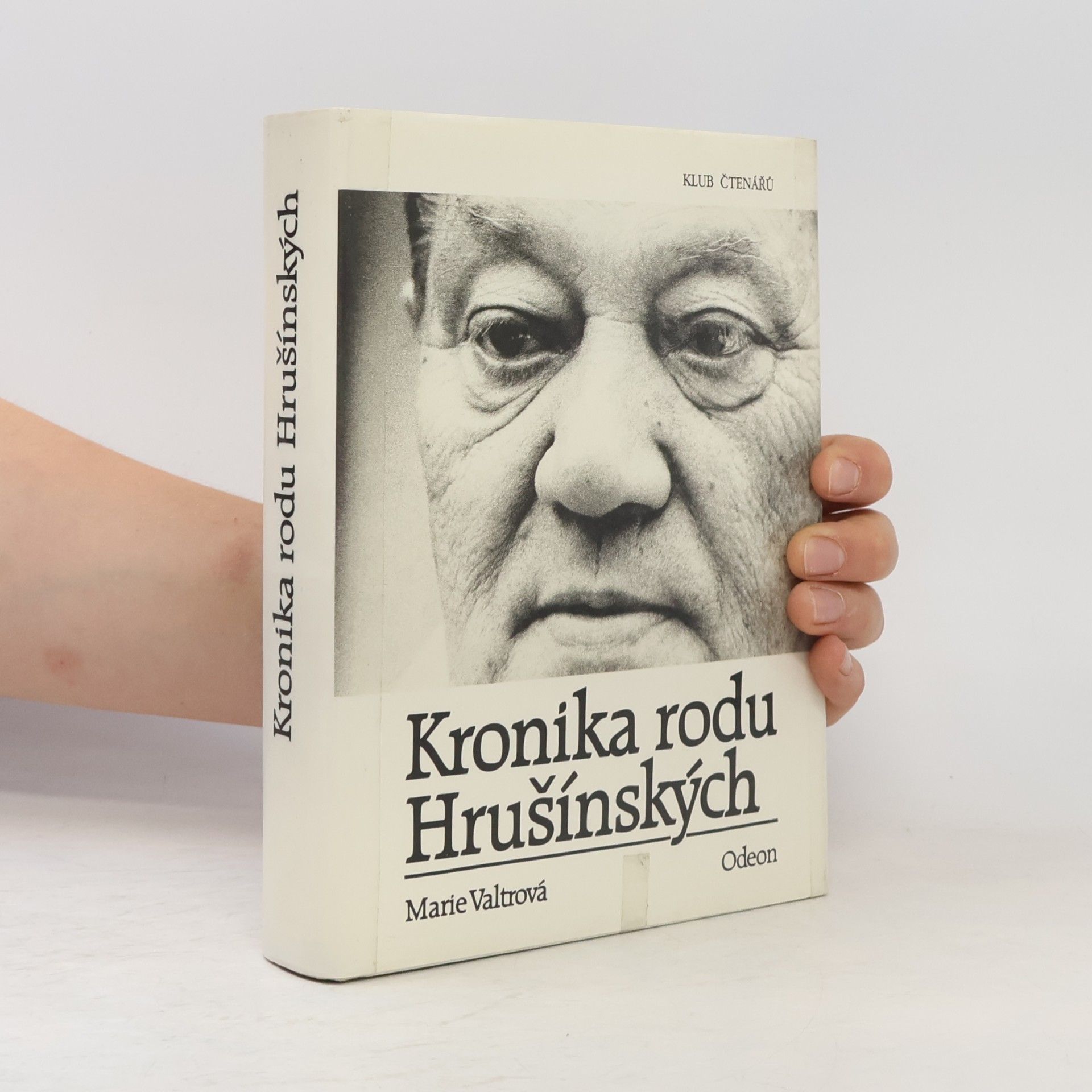 Marie Valtrová Kronika rodu Hrušínských