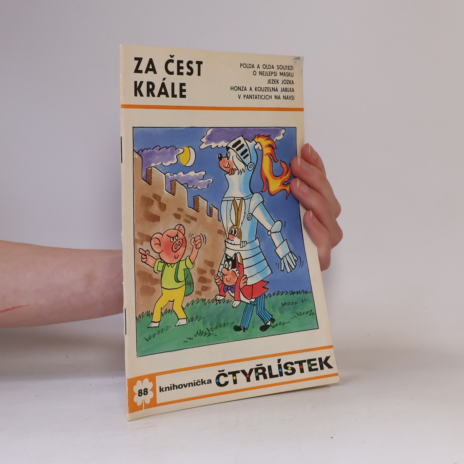 Various authors Čtyřlístek 88. Za čest krále