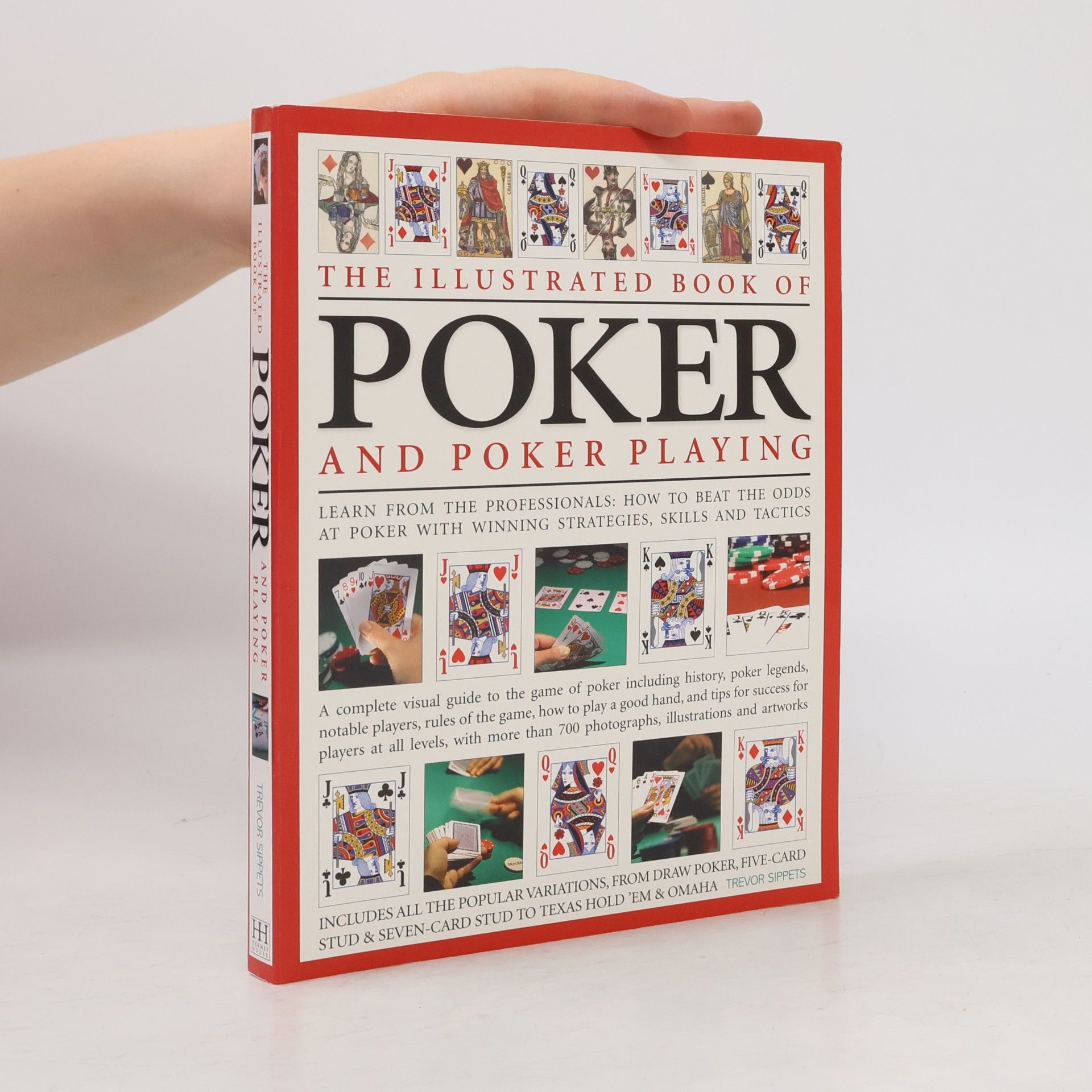 Trevor Sippets The Illustrated Book of Poker and Poker Playing
