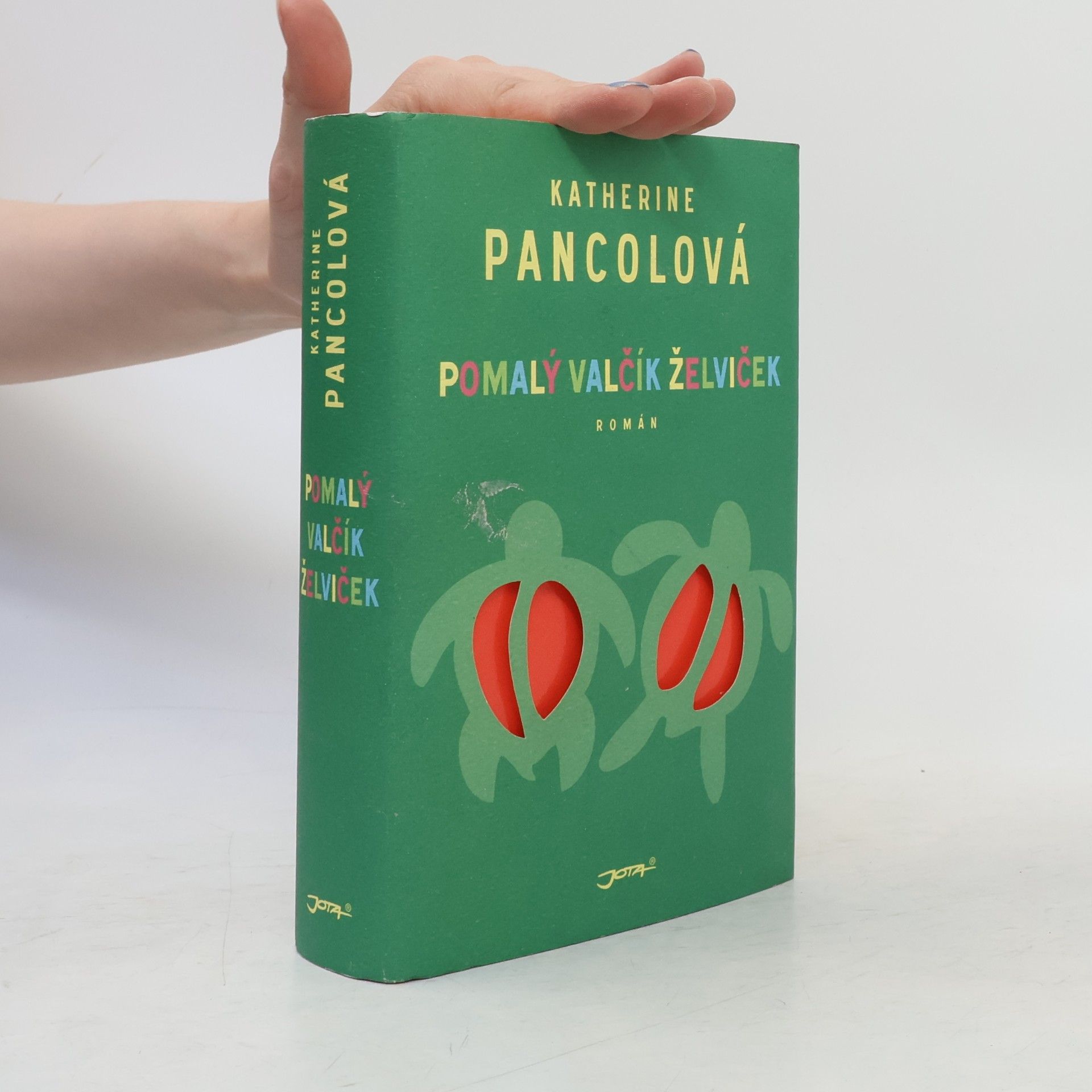 Katherine Pancol Pomalý valčík želviček