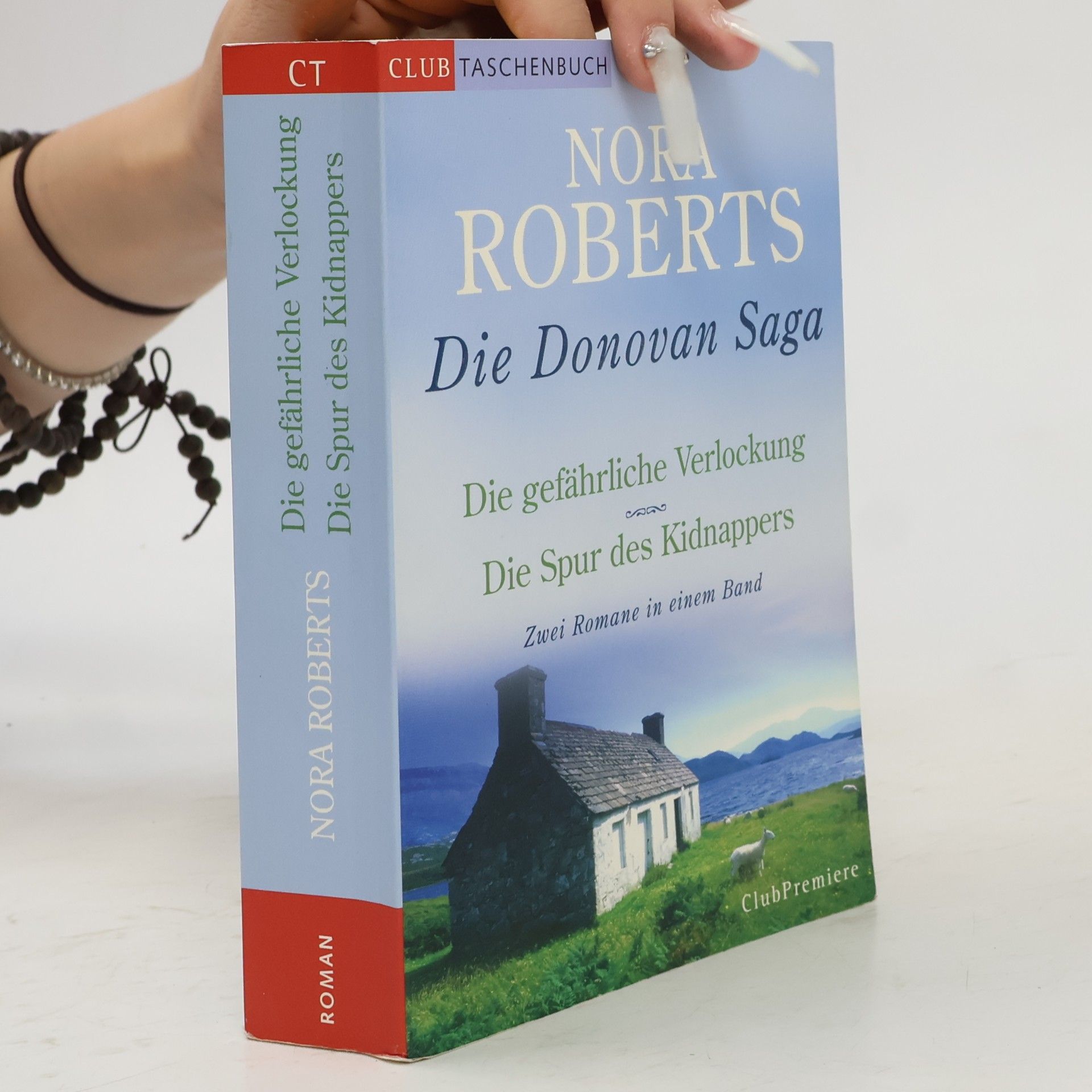 Nora Roberts Die Donovan Saga. Die gefährliche Verlockung. Die Spur des Kidnappers