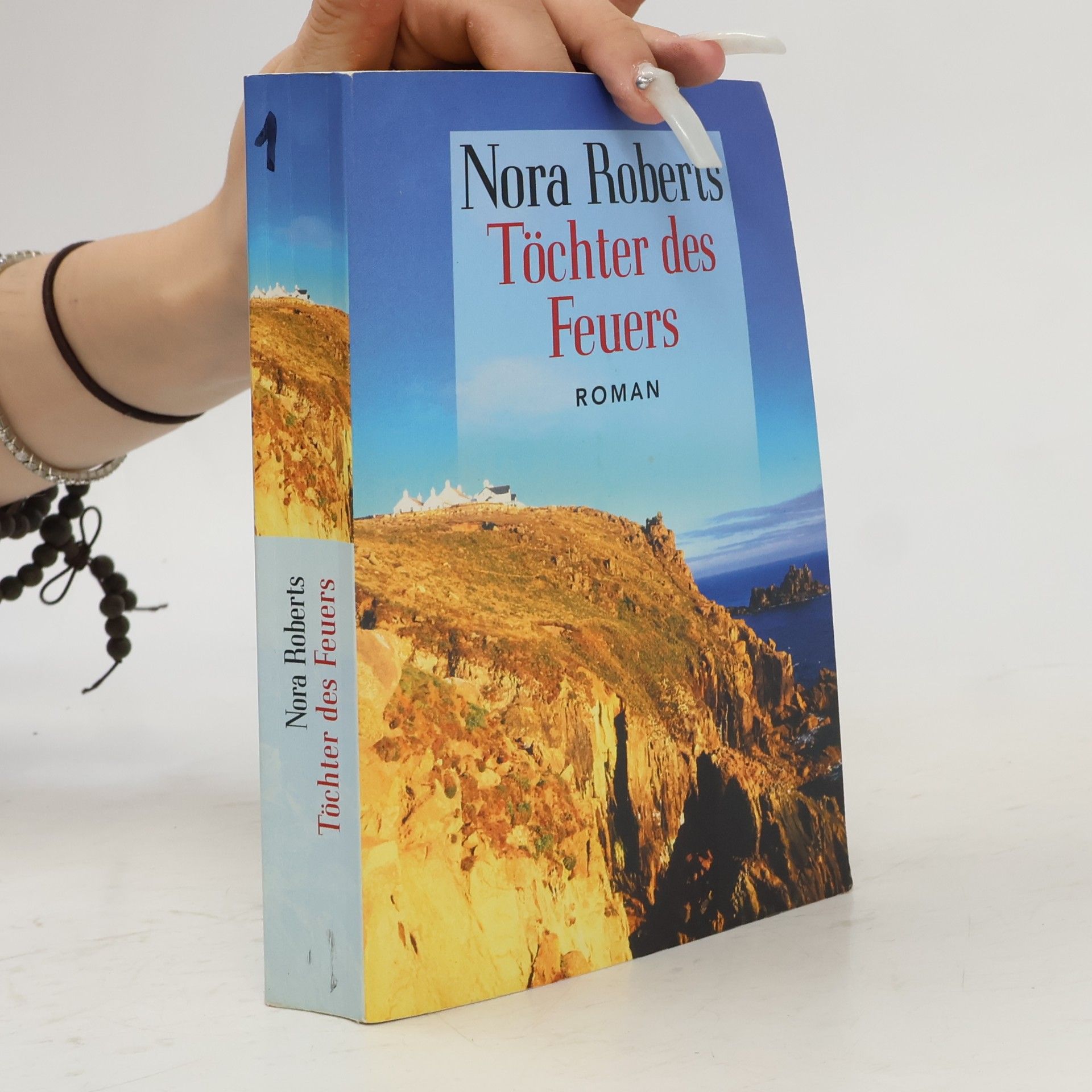 Nora Roberts Töchter des Feuers