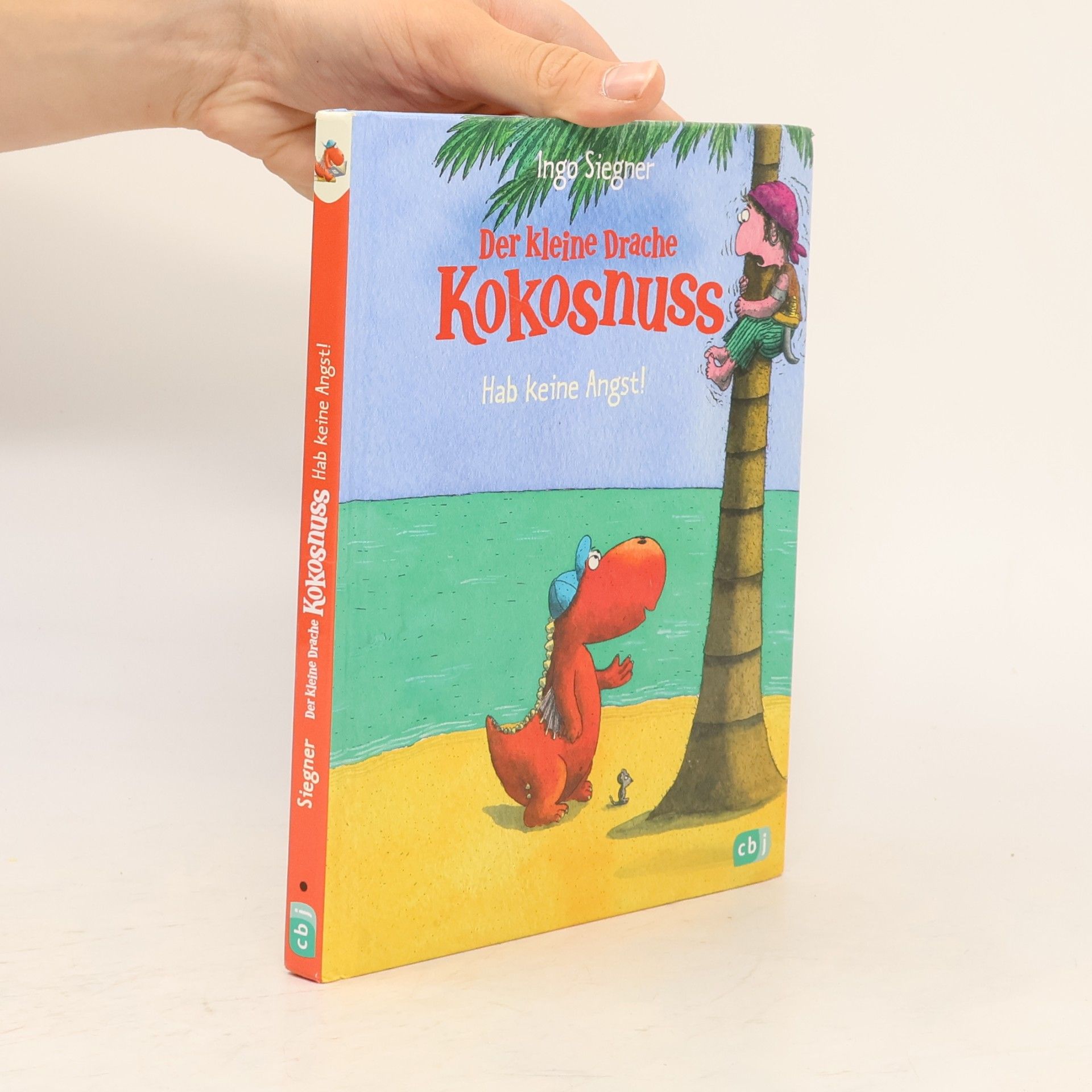 Der kleine Drache Kokosnuss. Hab keine Angst!