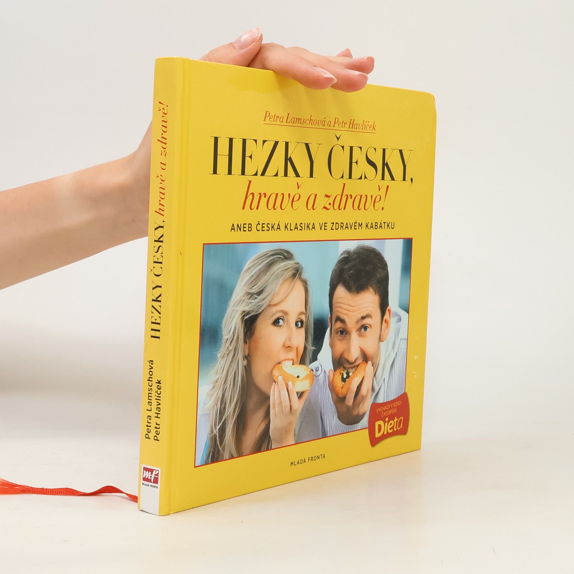 Petra Lamschová Hravě a zdravě!. Aneb, Česká klasika ve zdravém kabátku