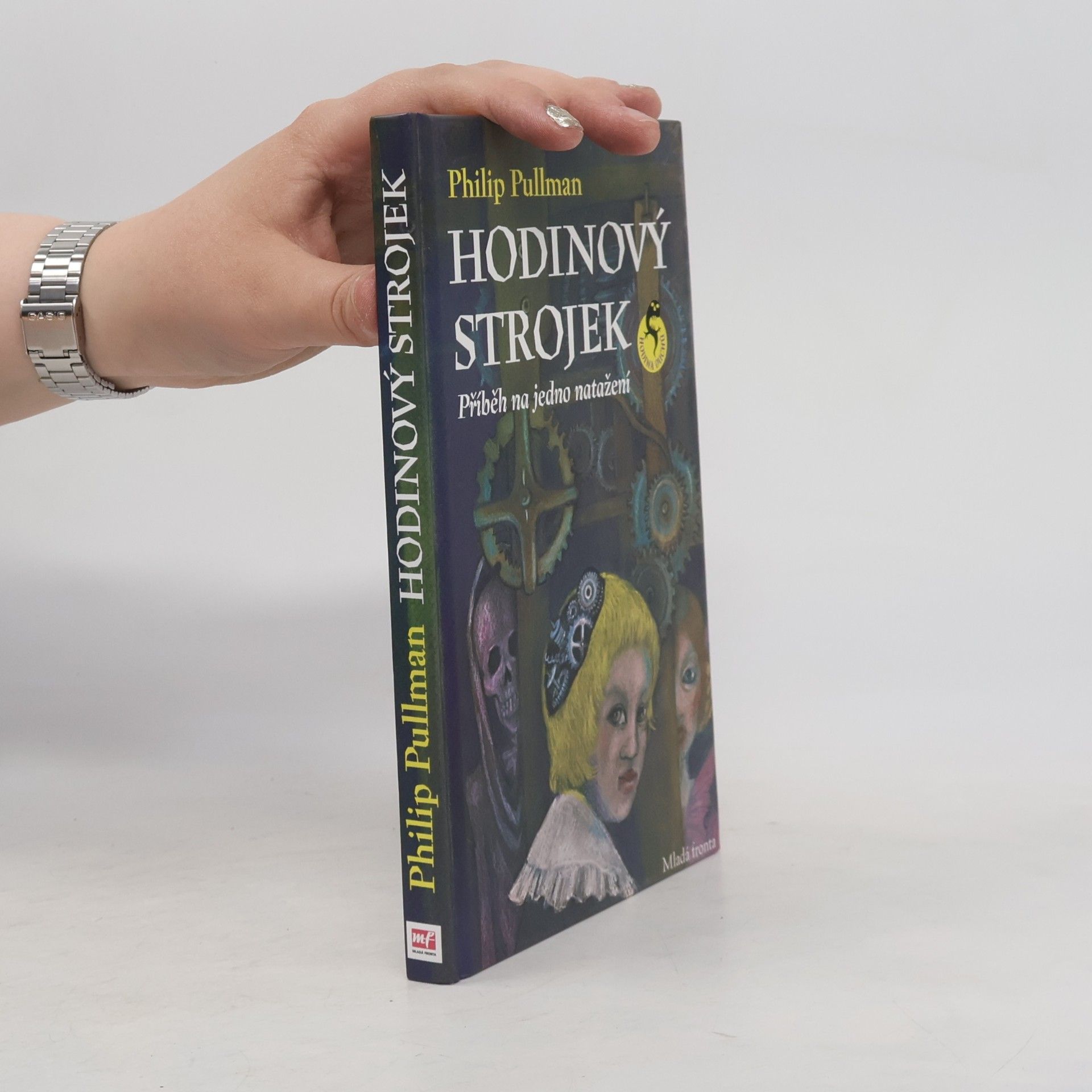 Philip Pullman Hodinový strojek, aneb, Příběh na jedno natažení