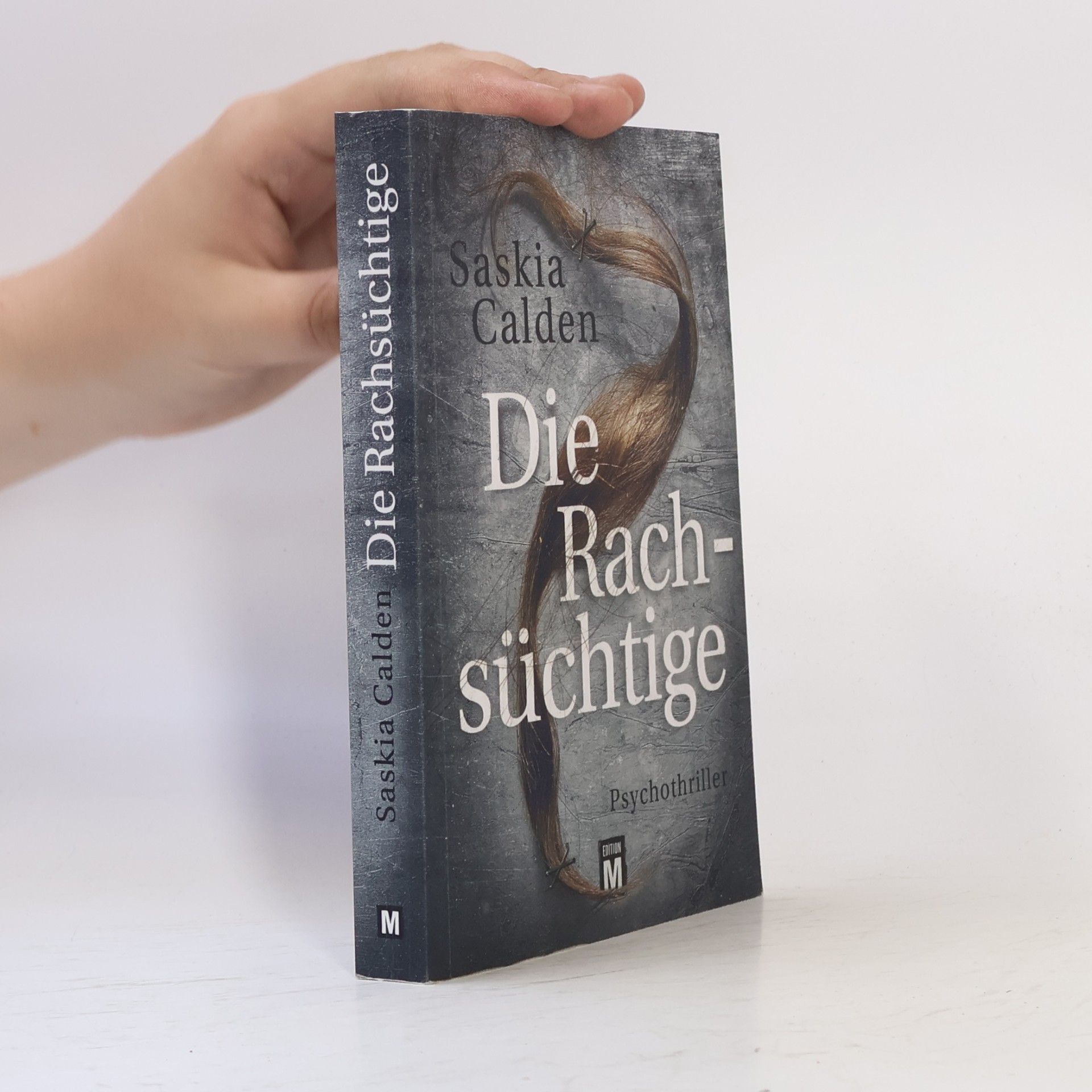 Saskia Calden Die Rachsüchtige