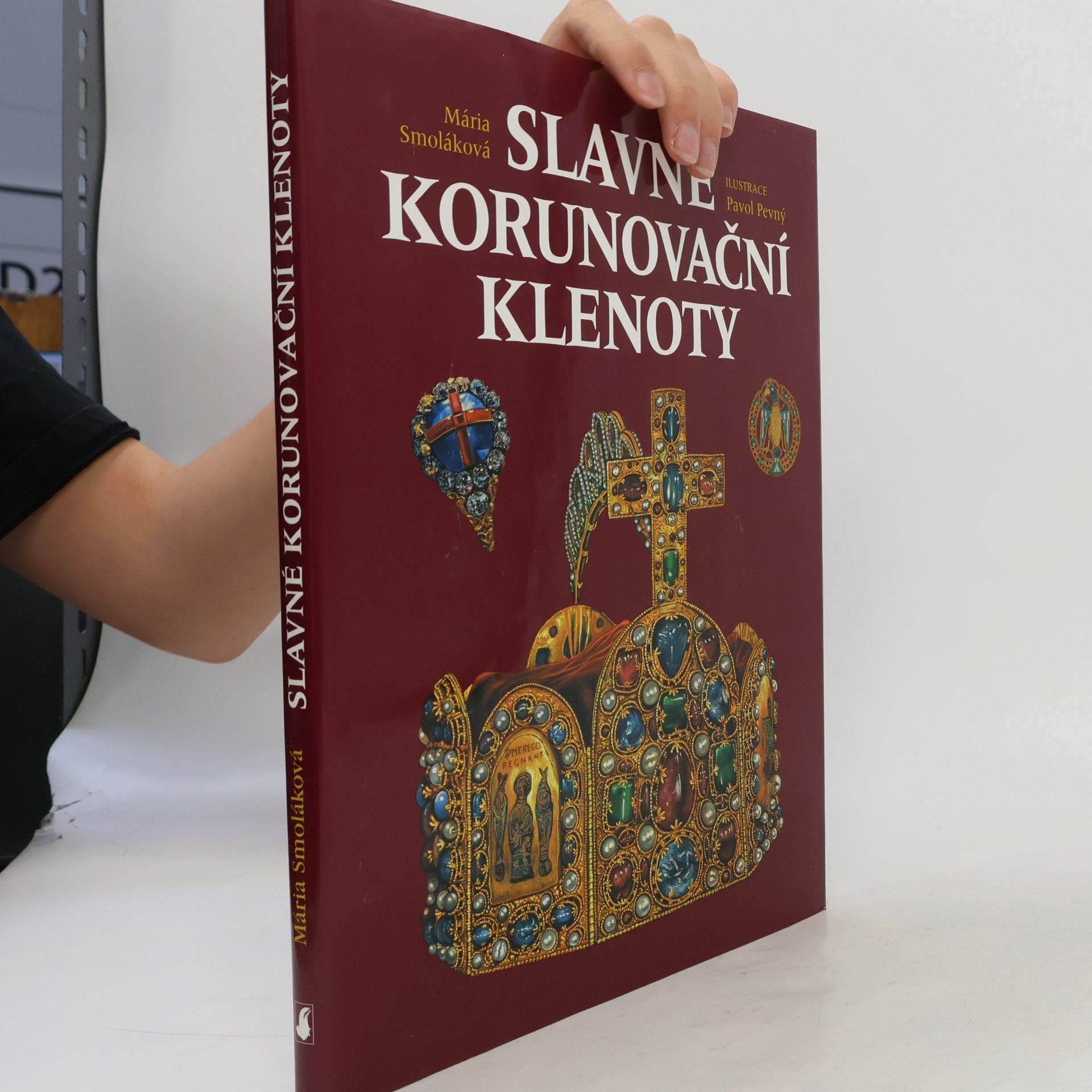 Mária Smoláková Slavné korunovační klenoty