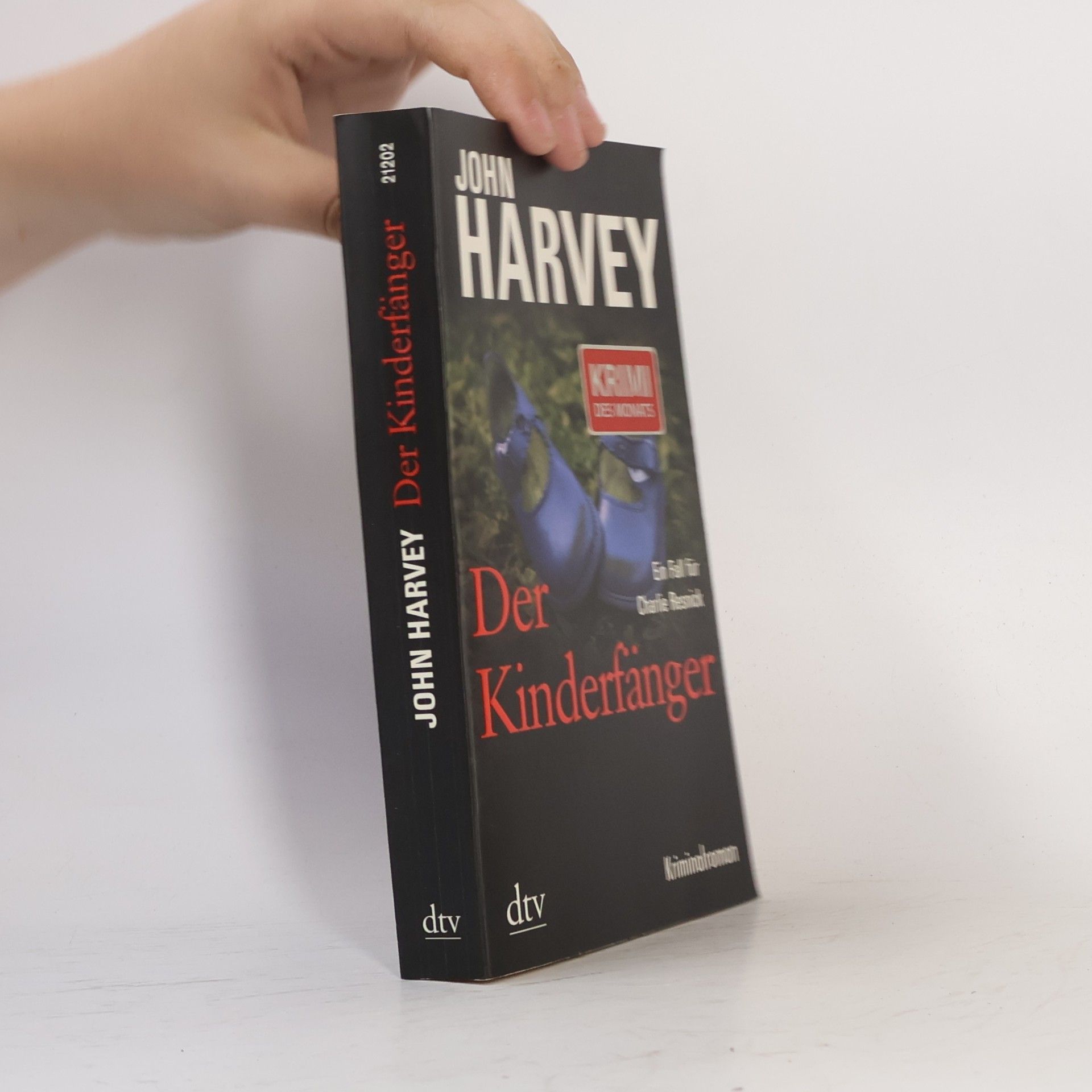 John Harvey Der Kinderfänger