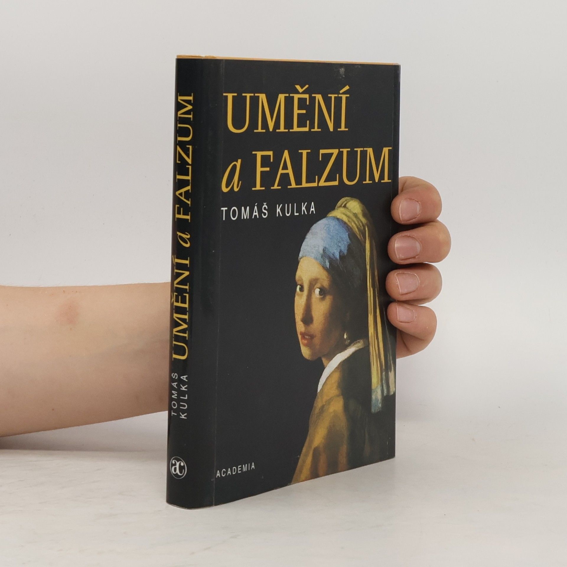Tomáš Kulka Umění a falzum