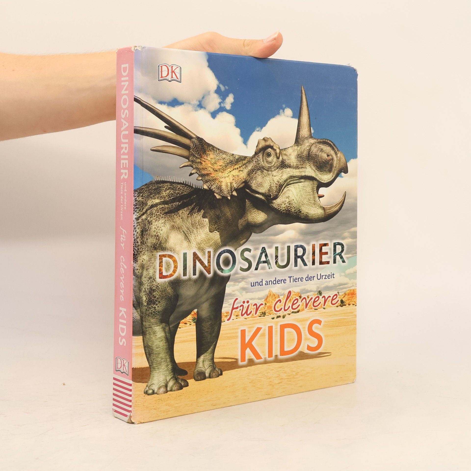 Eva Sixt Dinosaurier und andere Tiere der Urzeit für clevere Kids