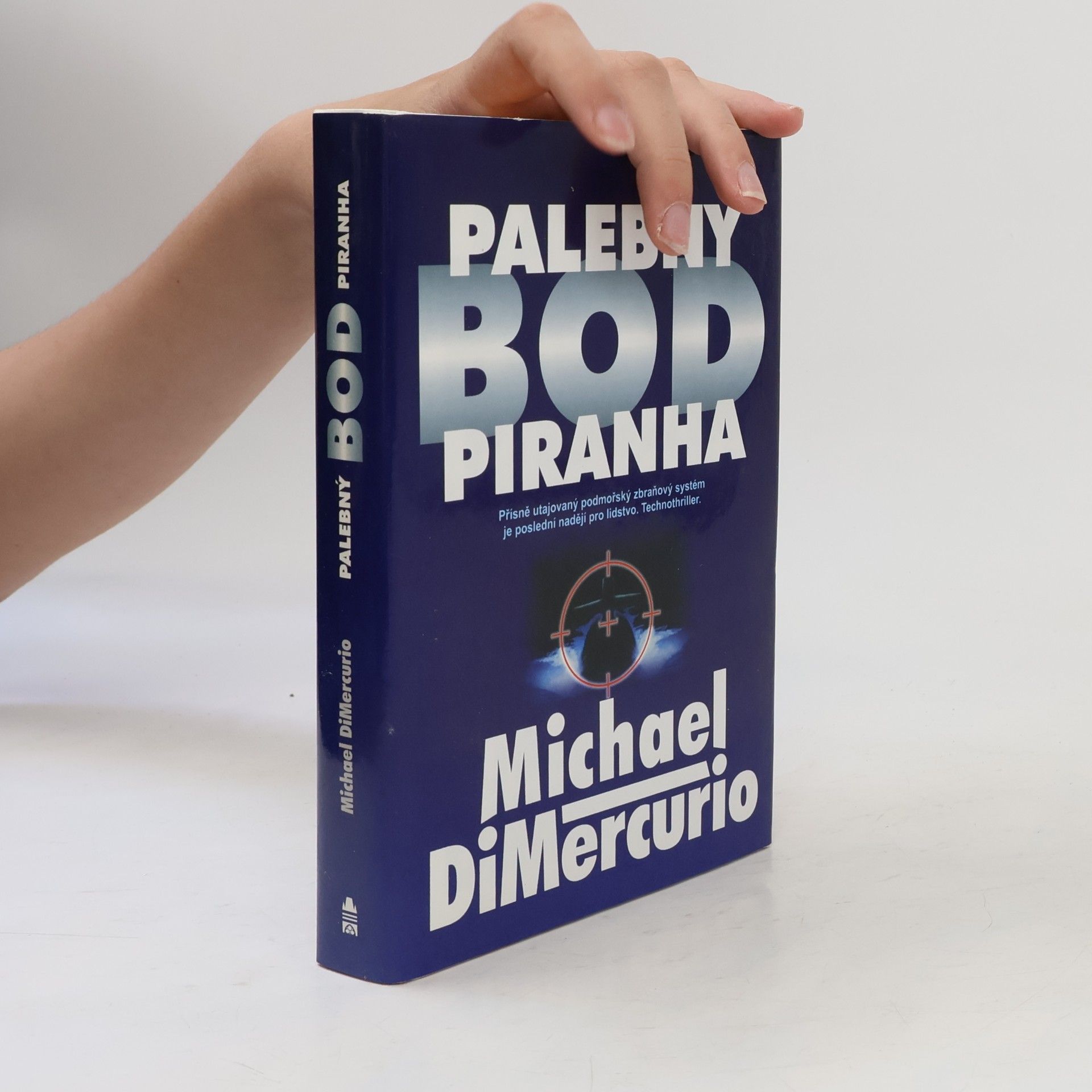Michael DiMercurio Palebný bod Piranha