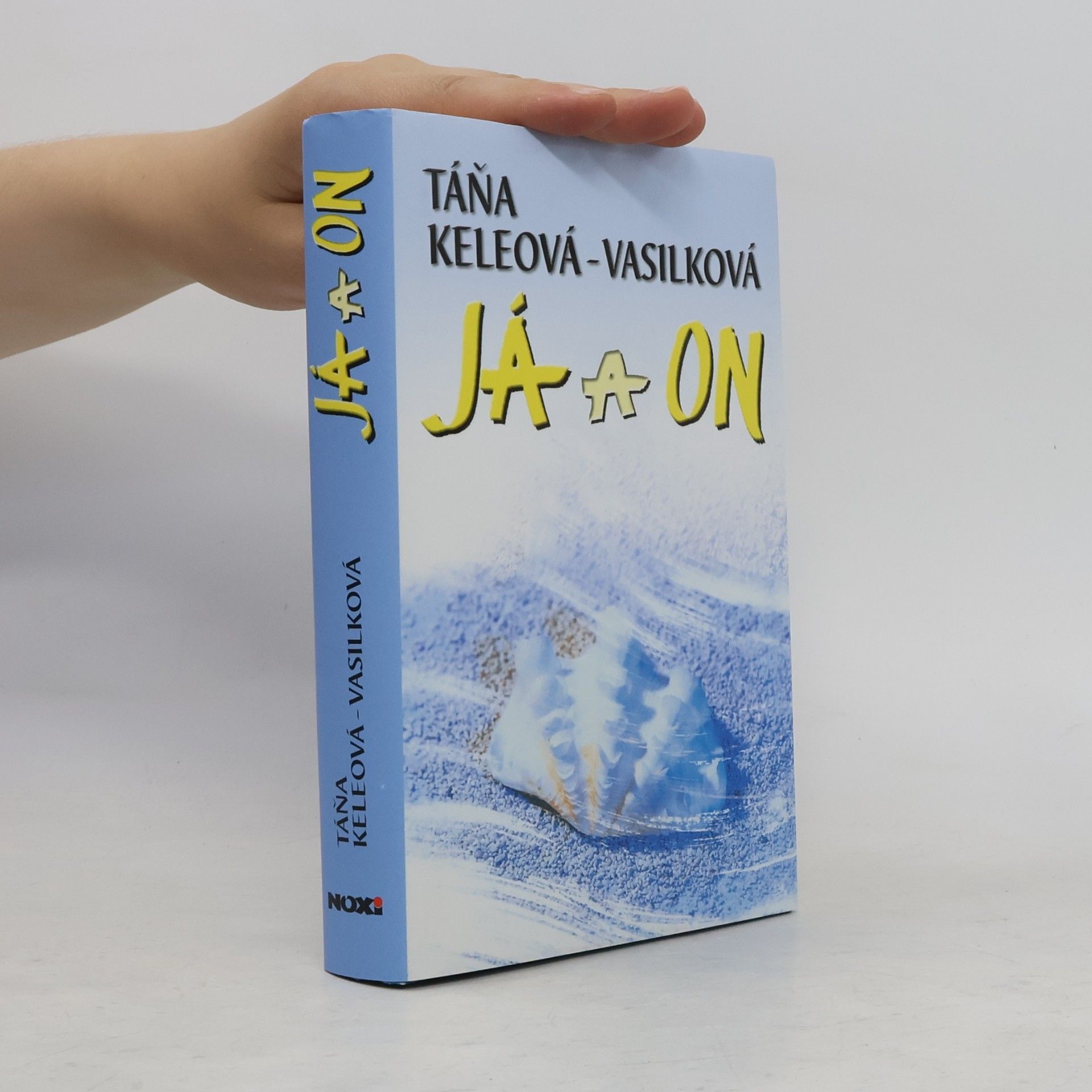 Táňa Keleová-Vasilková Já a on