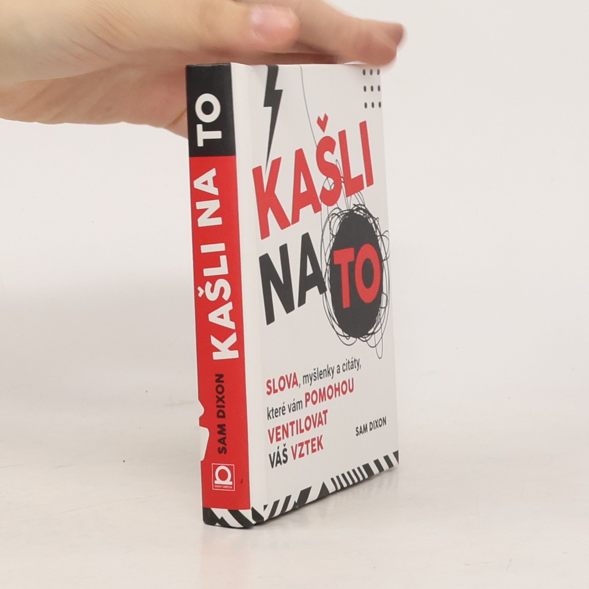 Sam Dixon Kašli na to