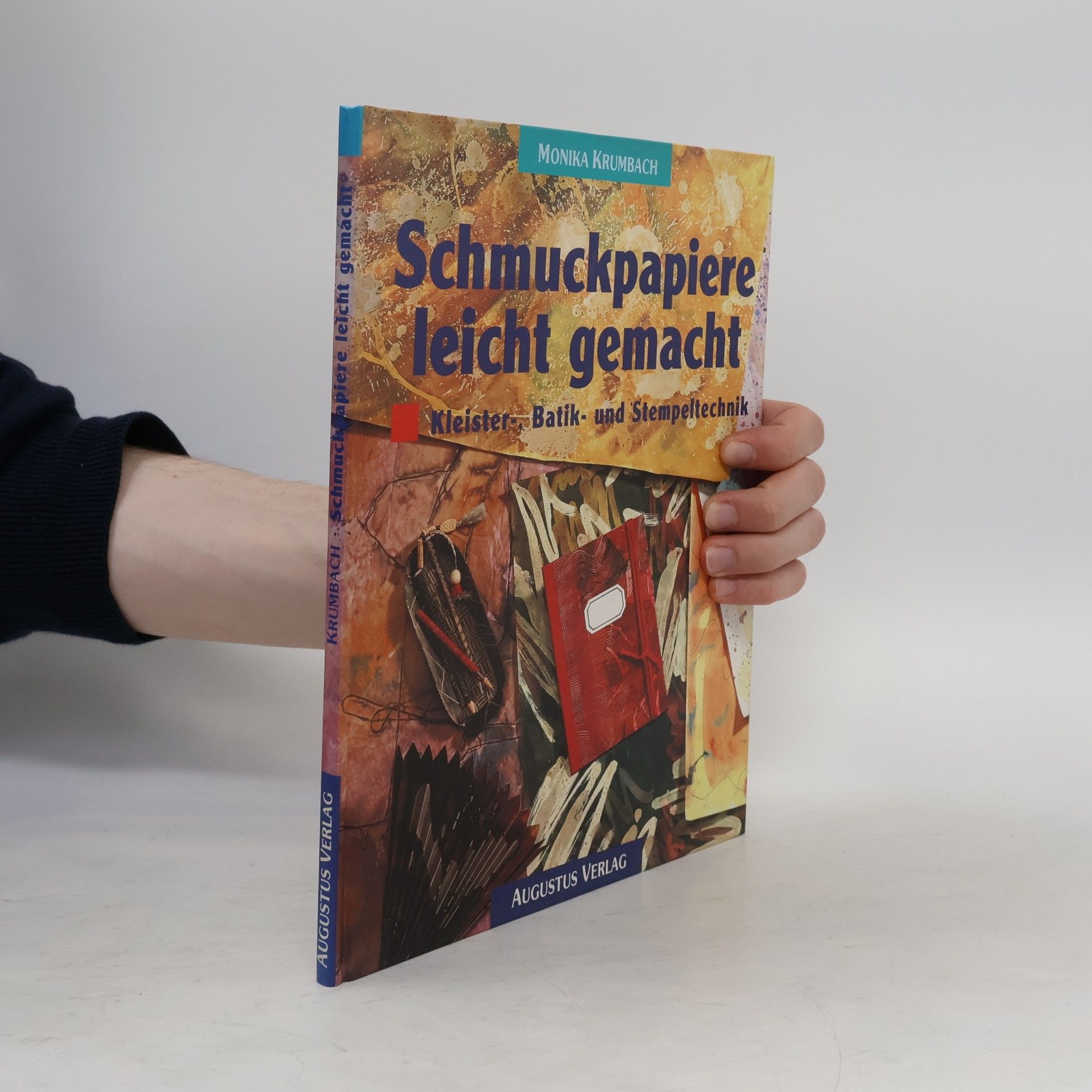 Autorenkollektiv Schmuckpapiere leicht gemacht